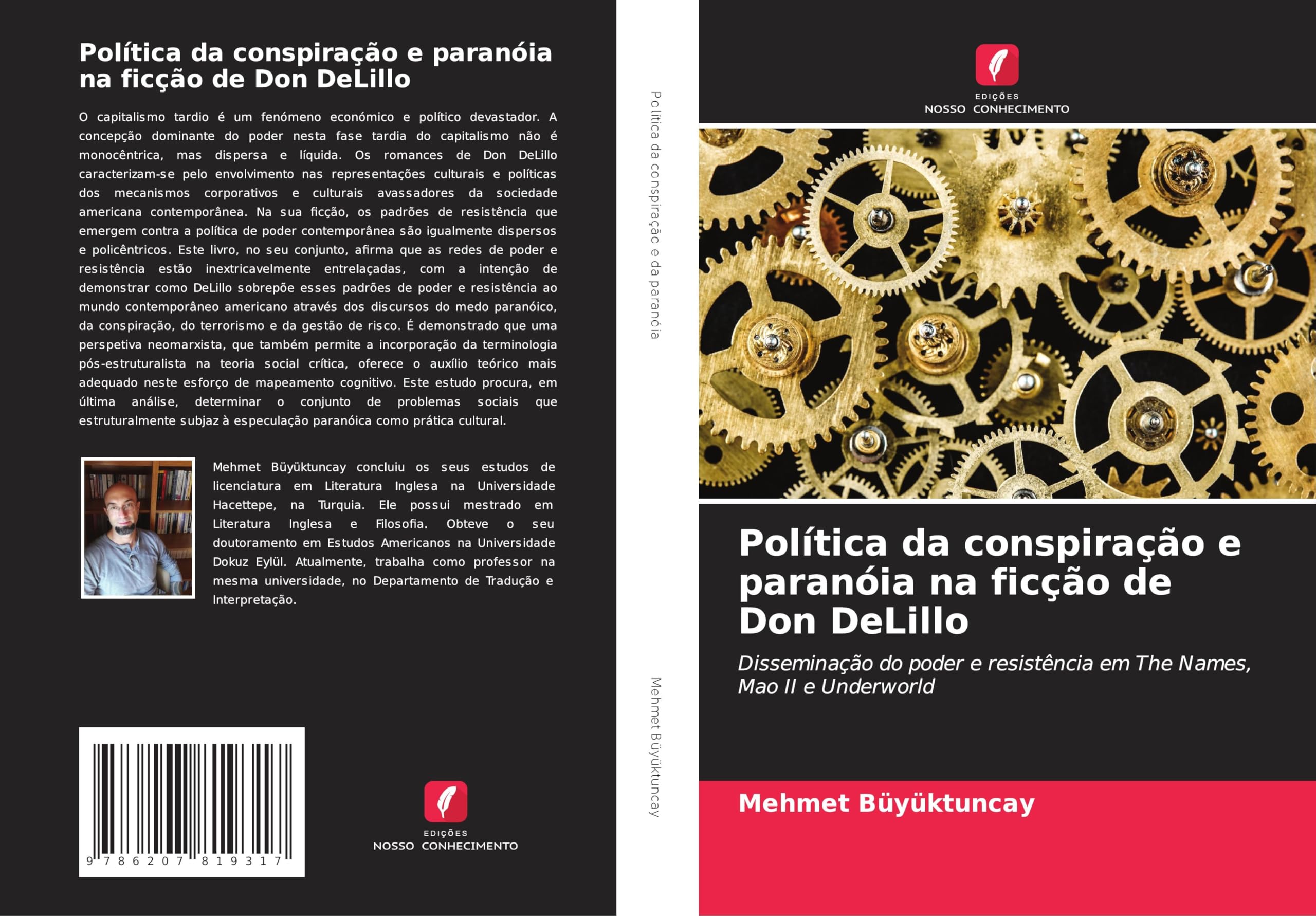 Política da conspiração e paranóia na ficção de Don DeLillo Books