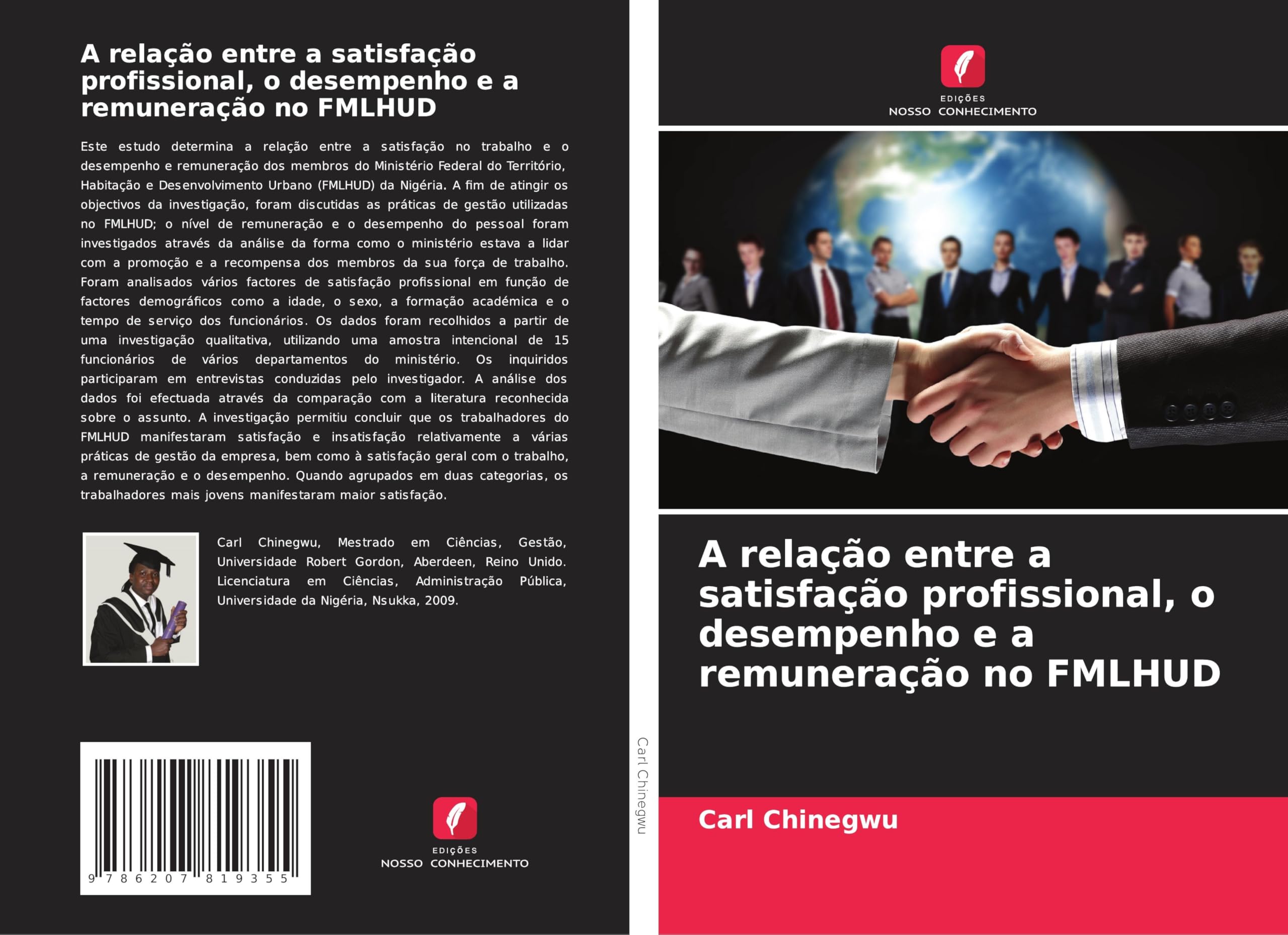 A relação entre a satisfação profissional, o desempenho e a remuneração no FMLHUD Business, Finance & Career