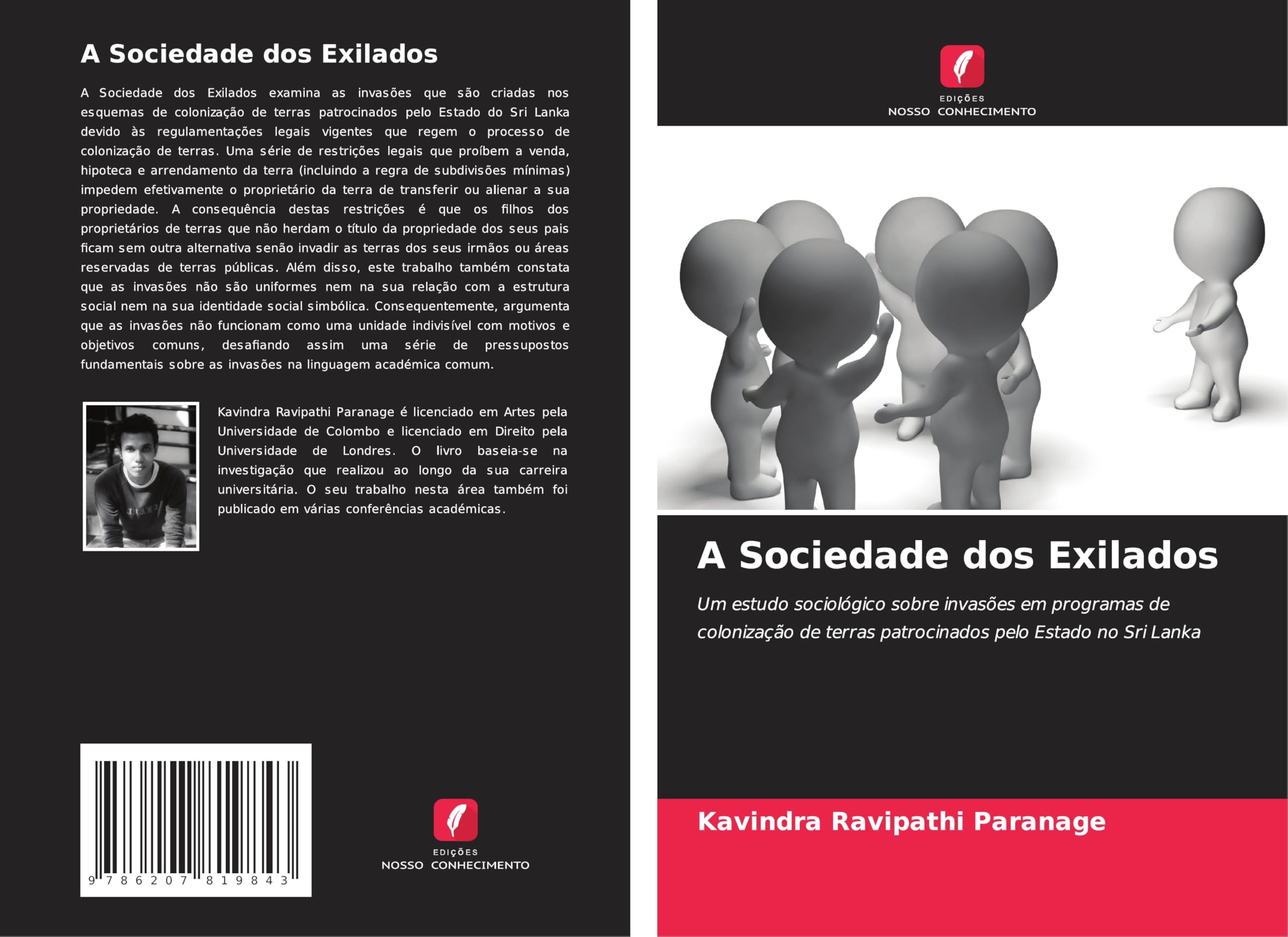 A Sociedade dos Exilados: Um estudo sociológico sobre invasões em programas de colonização de terras patrocinados pelo Estado no Sri Lanka Law