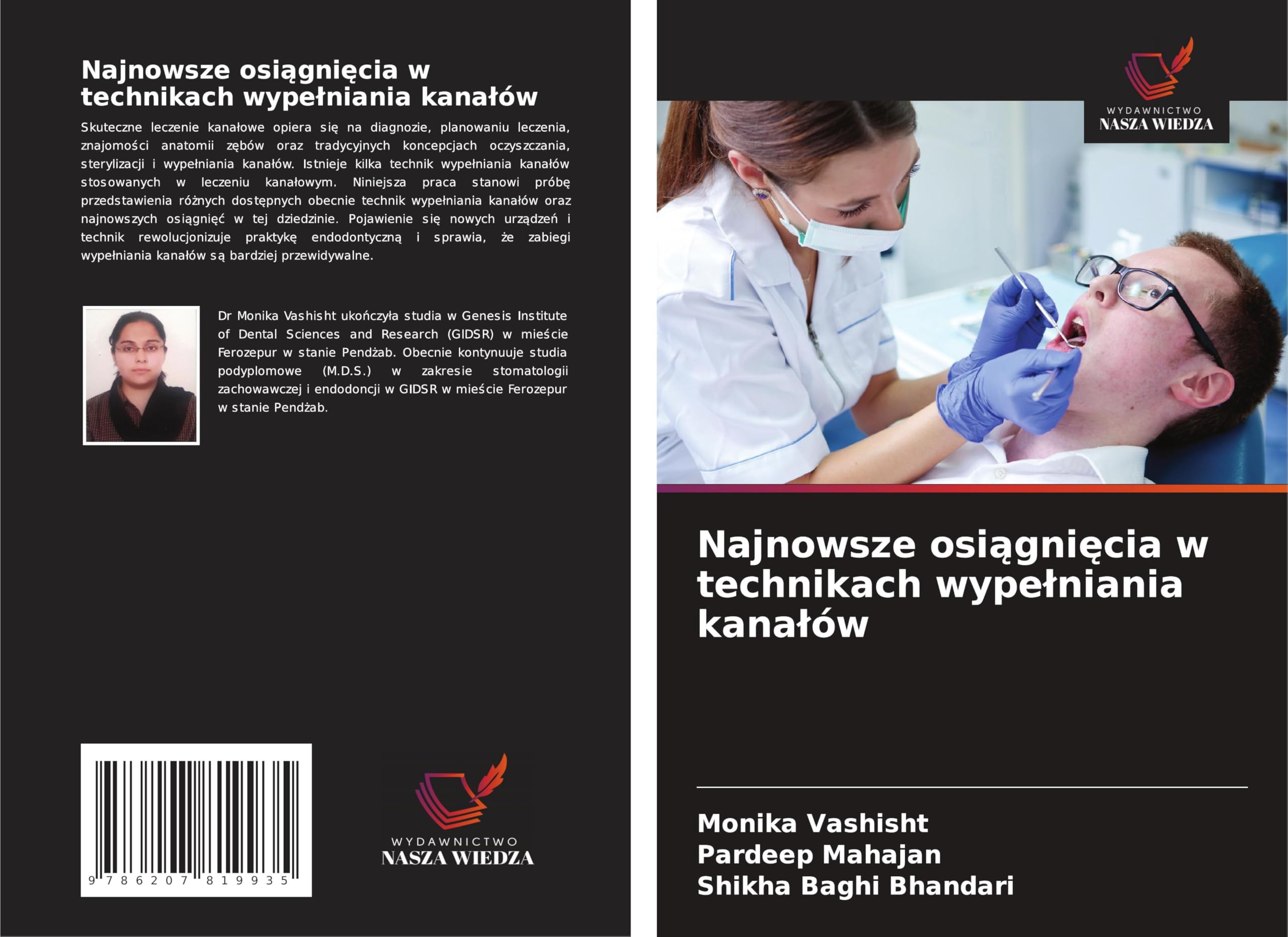 Najnowsze osi¿gni¿cia w technikach wype¿niania kana¿ów Medicine