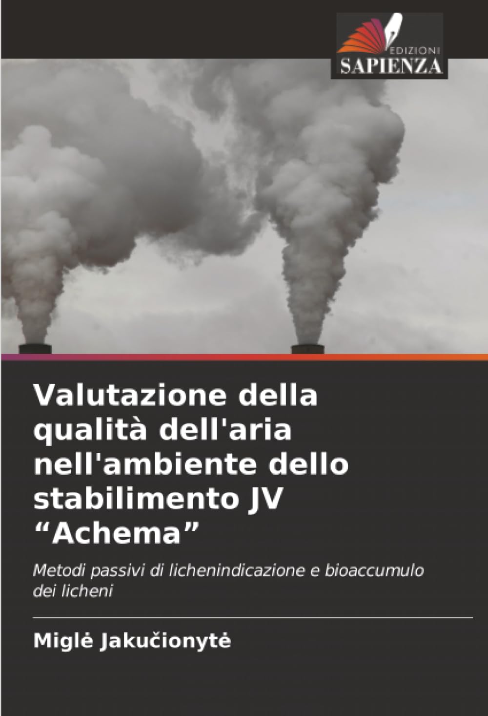 Valutazione della qualità dell'aria nell'ambiente dello stabilimento JV "Achema" Natural Sciences
