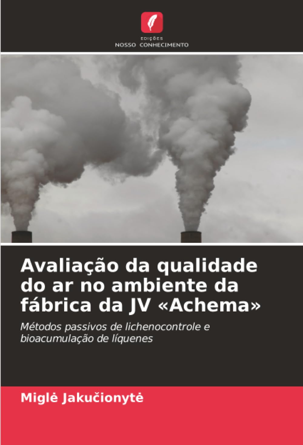 Avaliação da qualidade do ar no ambiente da fábrica da JV 'Achema' Mathematics