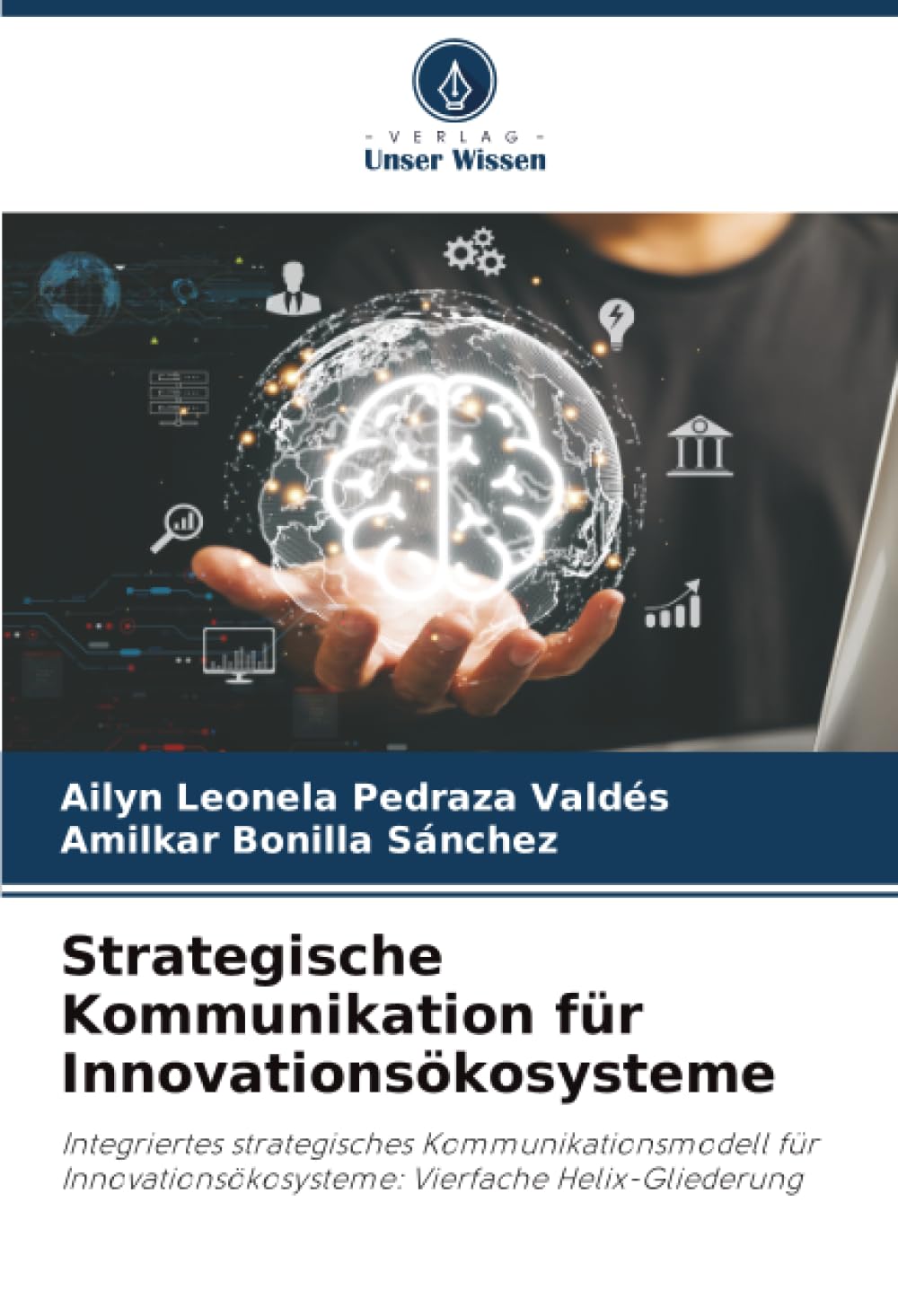 Strategische Kommunikation für Innovationsökosysteme Law