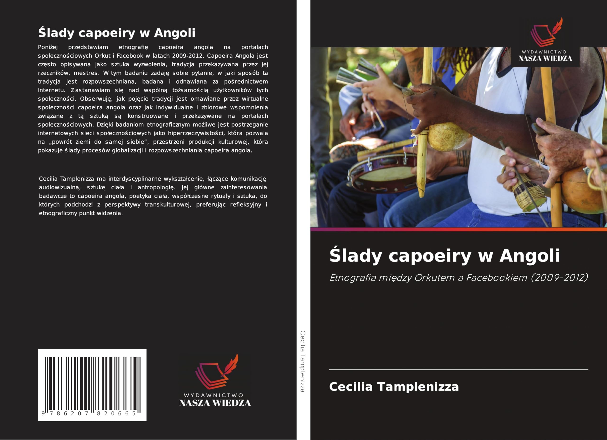 ¿lady capoeiry w Angoli: Etnografia mi¿dzy Orkutem a Facebookiem (2009-2012) Law