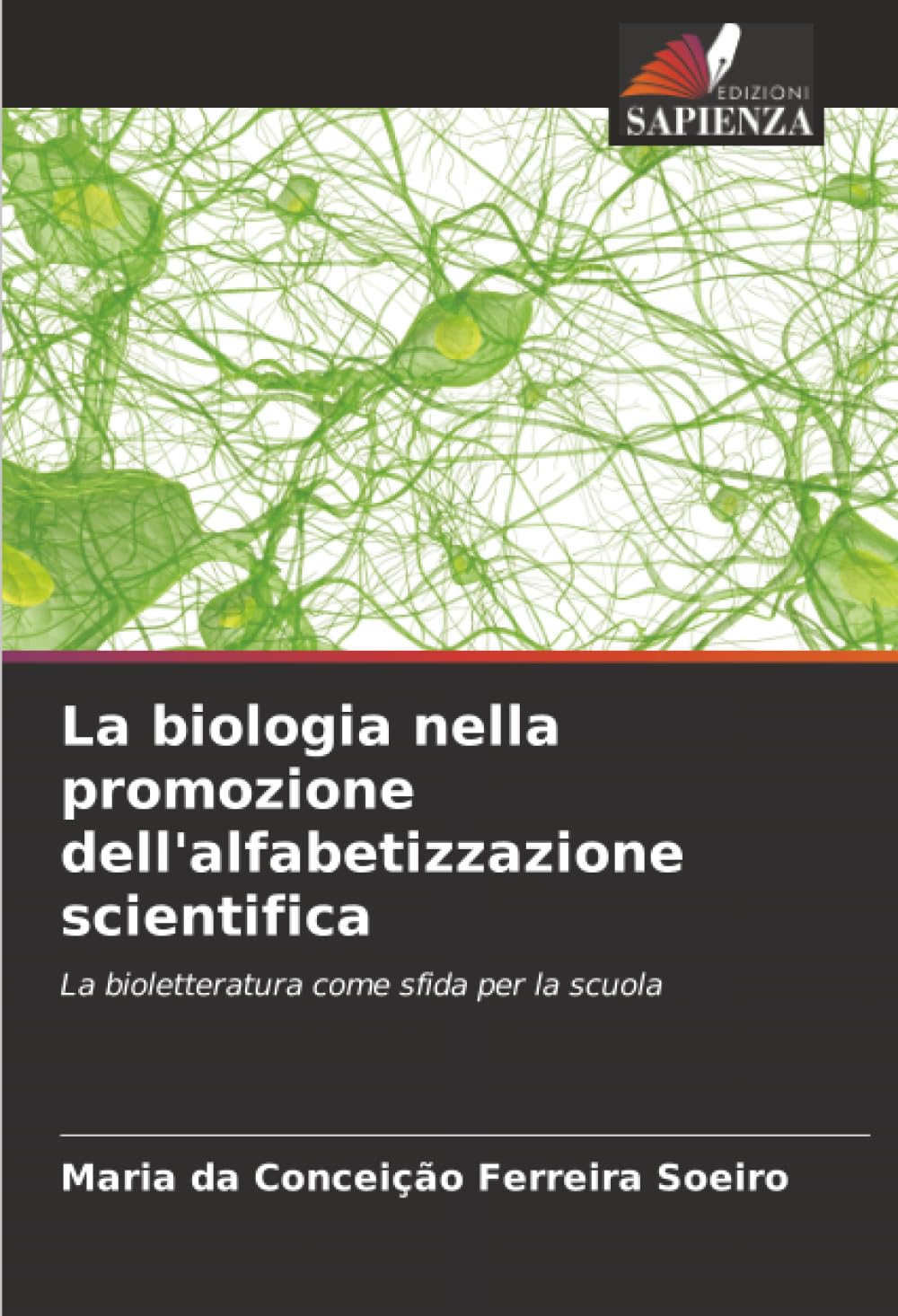 La biologia nella promozione dell'alfabetizzazione scientifica Education & Training