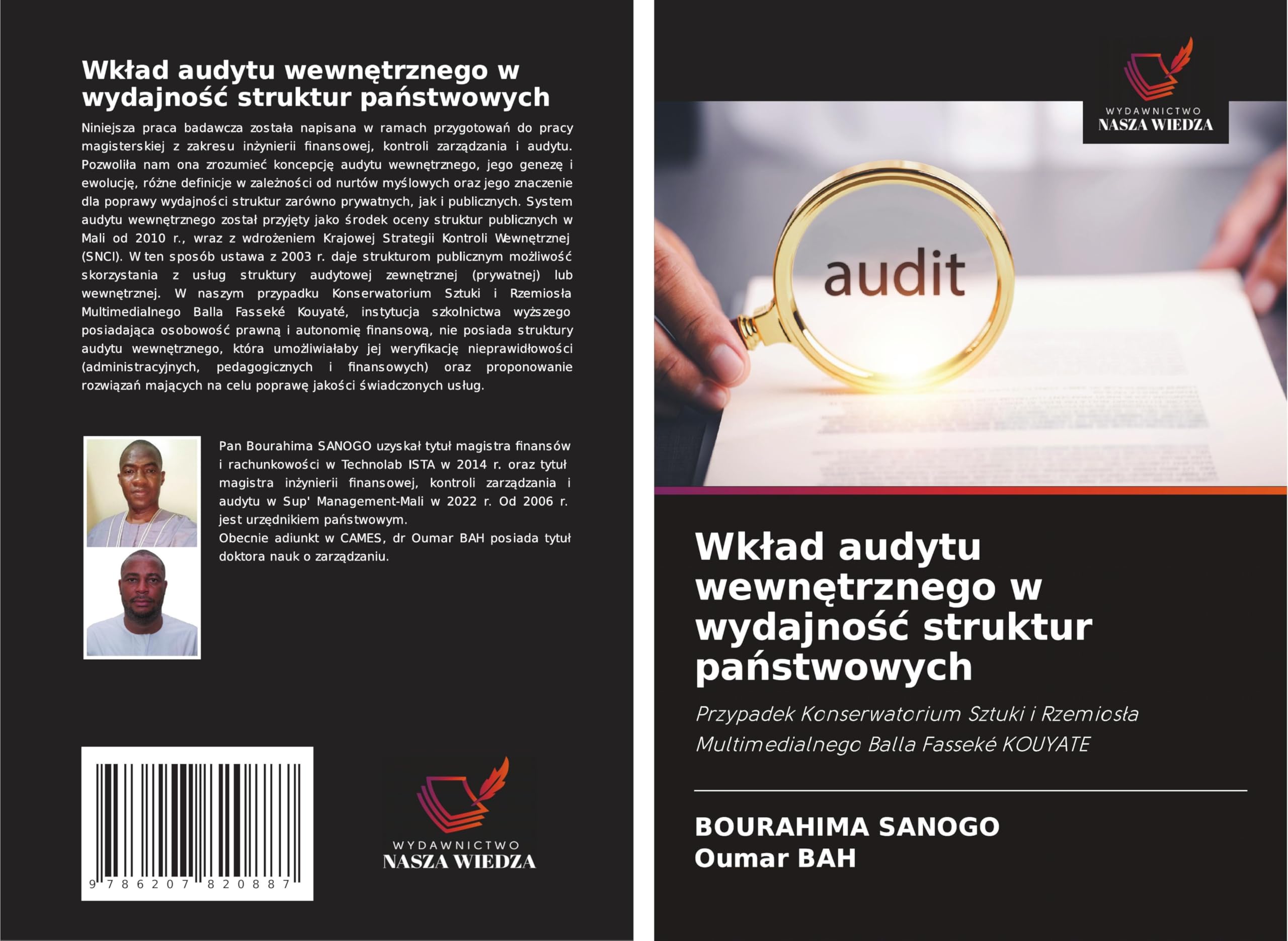 Wk¿ad audytu wewn¿trznego w wydajno¿¿ struktur pa¿stwowych: Przypadek Konserwatorium Sztuki i Rzemios¿a Multimedialnego Balla Fasseké KOUYATE Books
