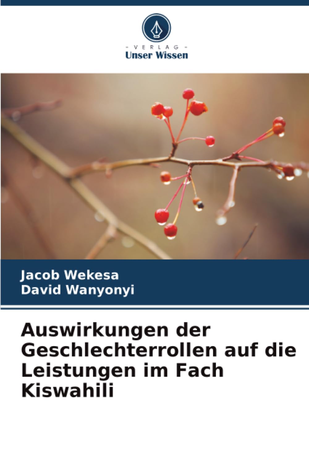 Auswirkungen der Geschlechterrollen auf die Leistungen im Fach Kiswahili Business, Finance & Career