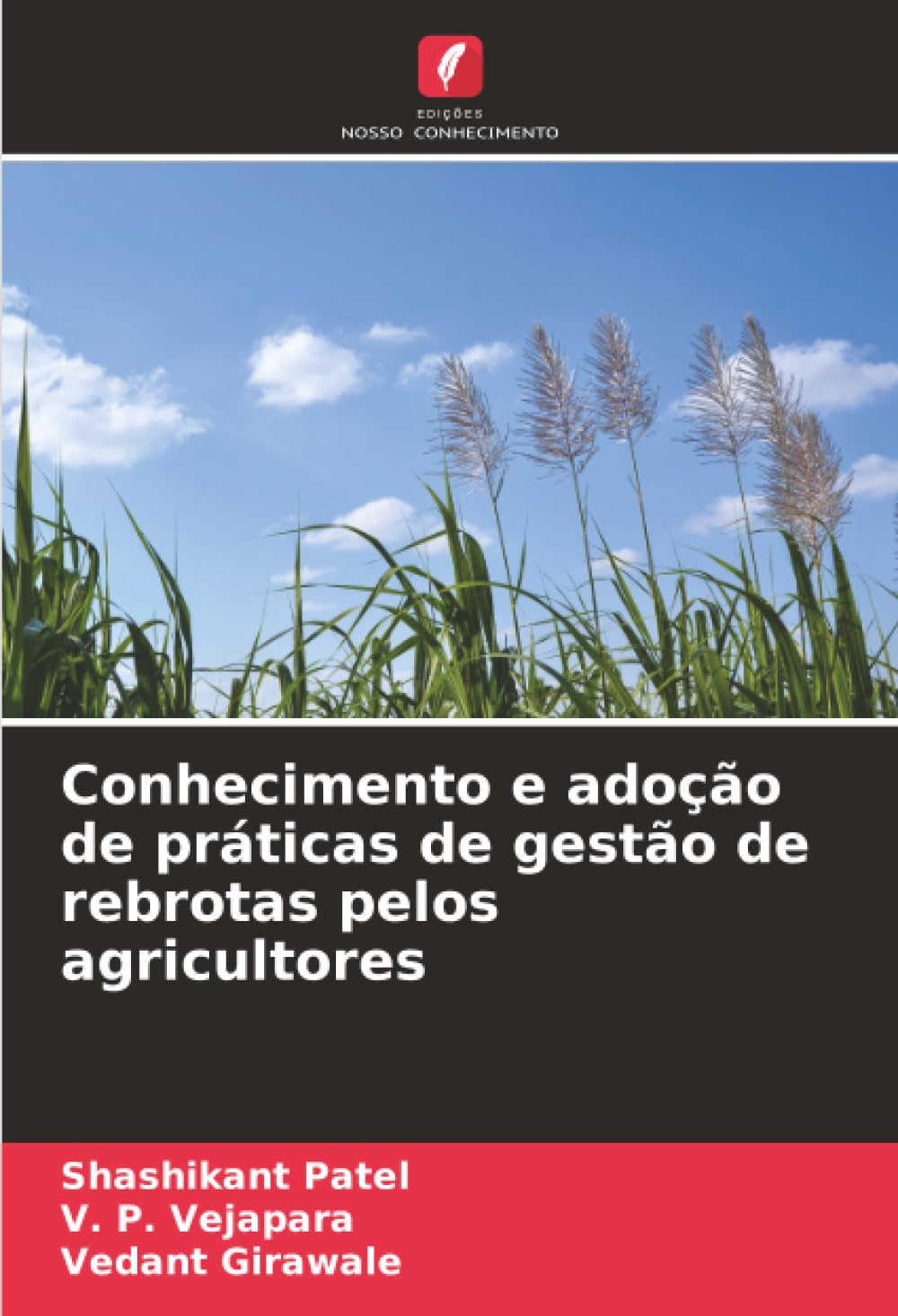 Conhecimento e adoção de práticas de gestão de rebrotas pelos agricultores Natural Sciences