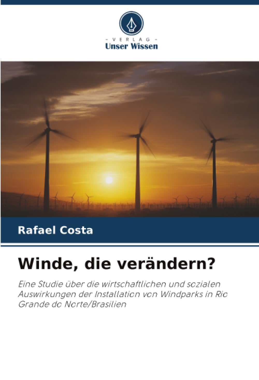 Winde, die verändern? Law