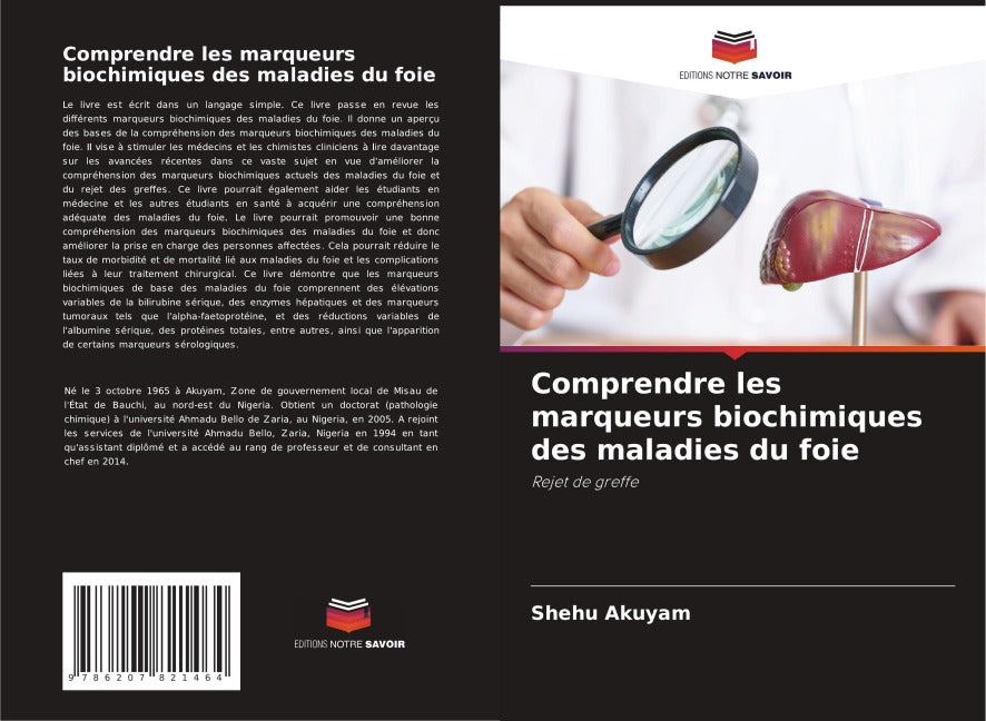 Comprendre les marqueurs biochimiques des maladies du foie Medicine