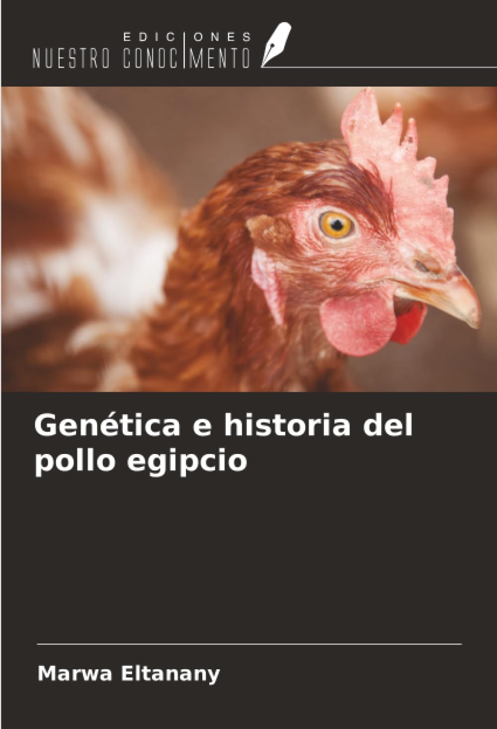 Genética e historia del pollo egipcio Natural Sciences