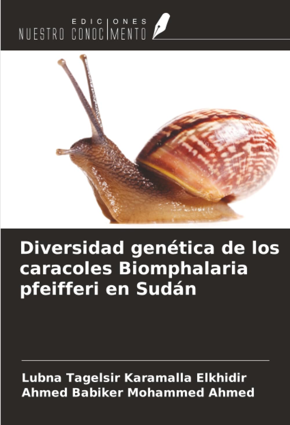 Diversidad genética de los caracoles Biomphalaria pfeifferi en Sudán Natural Sciences