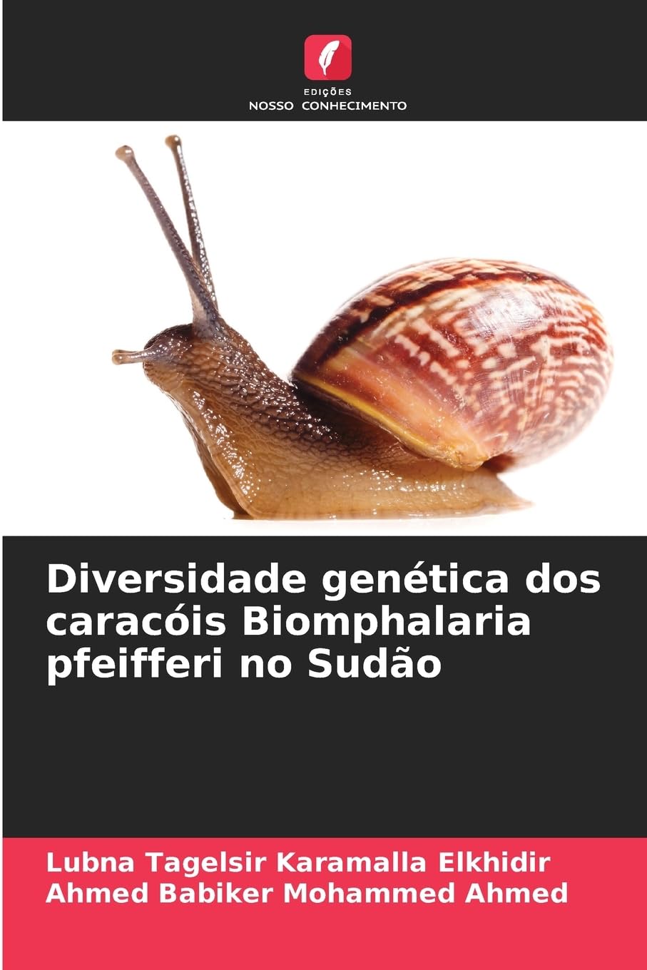 Diversidade genética dos caracóis Biomphalaria pfeifferi no Sudão Natural Sciences