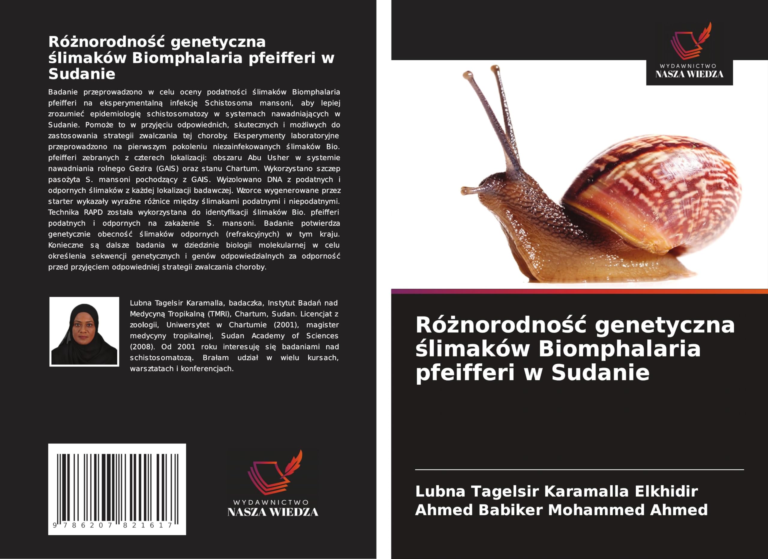 Ró¿norodno¿¿ genetyczna ¿limaków Biomphalaria pfeifferi w Sudanie Natural Sciences