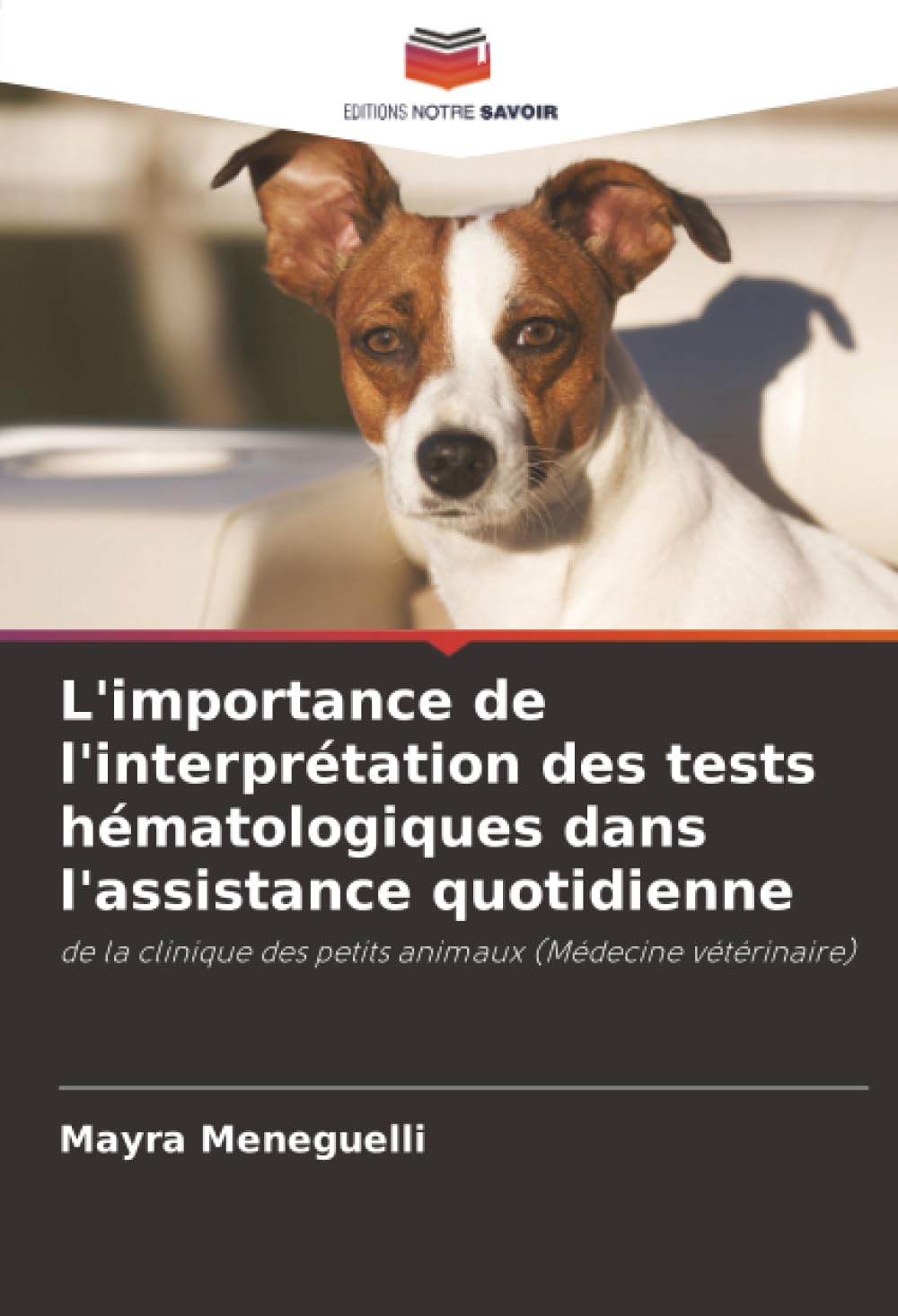 L'importance de l'interprétation des tests hématologiques dans l'assistance quotidienne Medicine