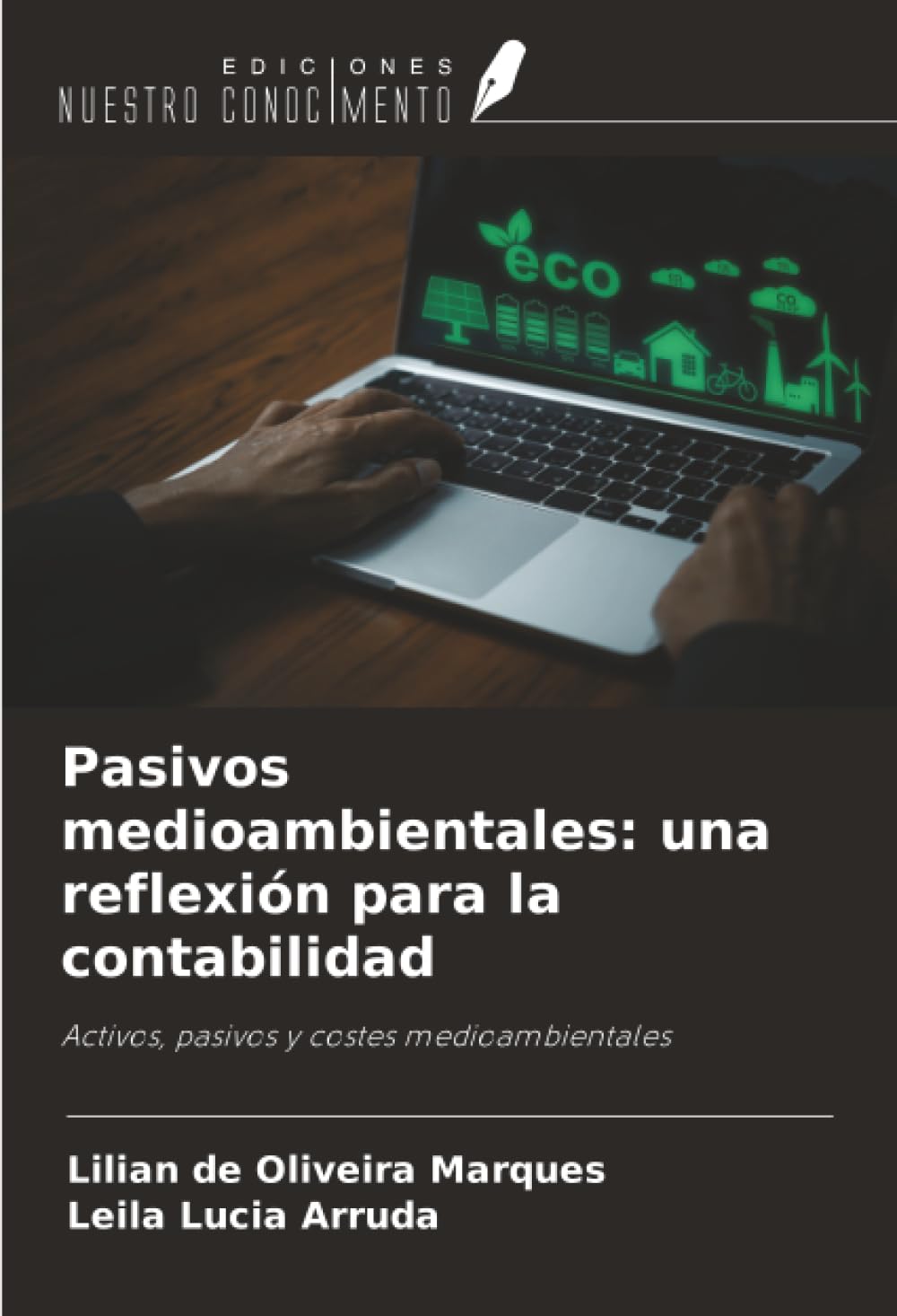 Pasivos medioambientales: una reflexión para la contabilidad Law