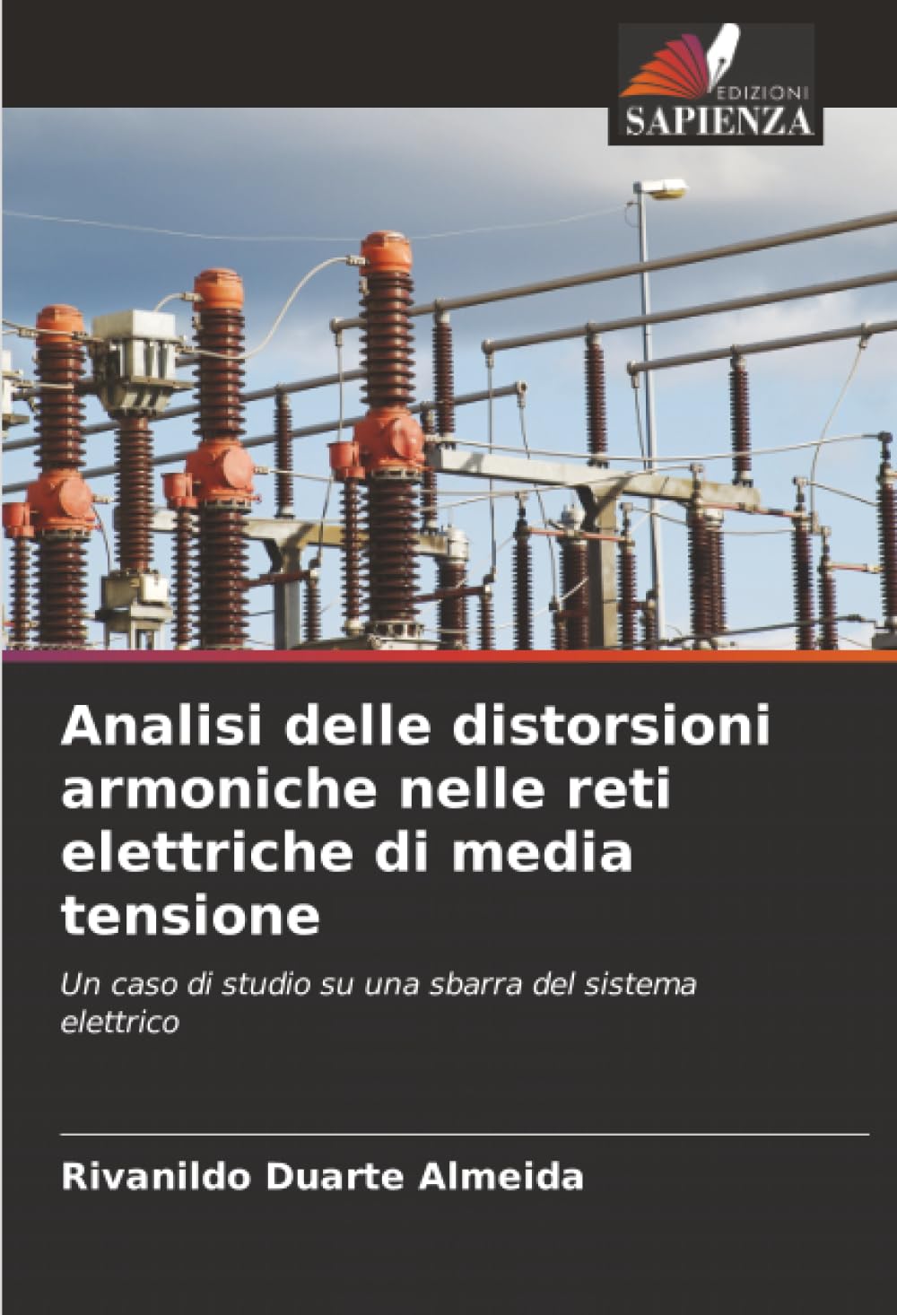 Analisi delle distorsioni armoniche nelle reti elettriche di media tensione: Un caso di studio su una sbarra del sistema elettrico Mathematics