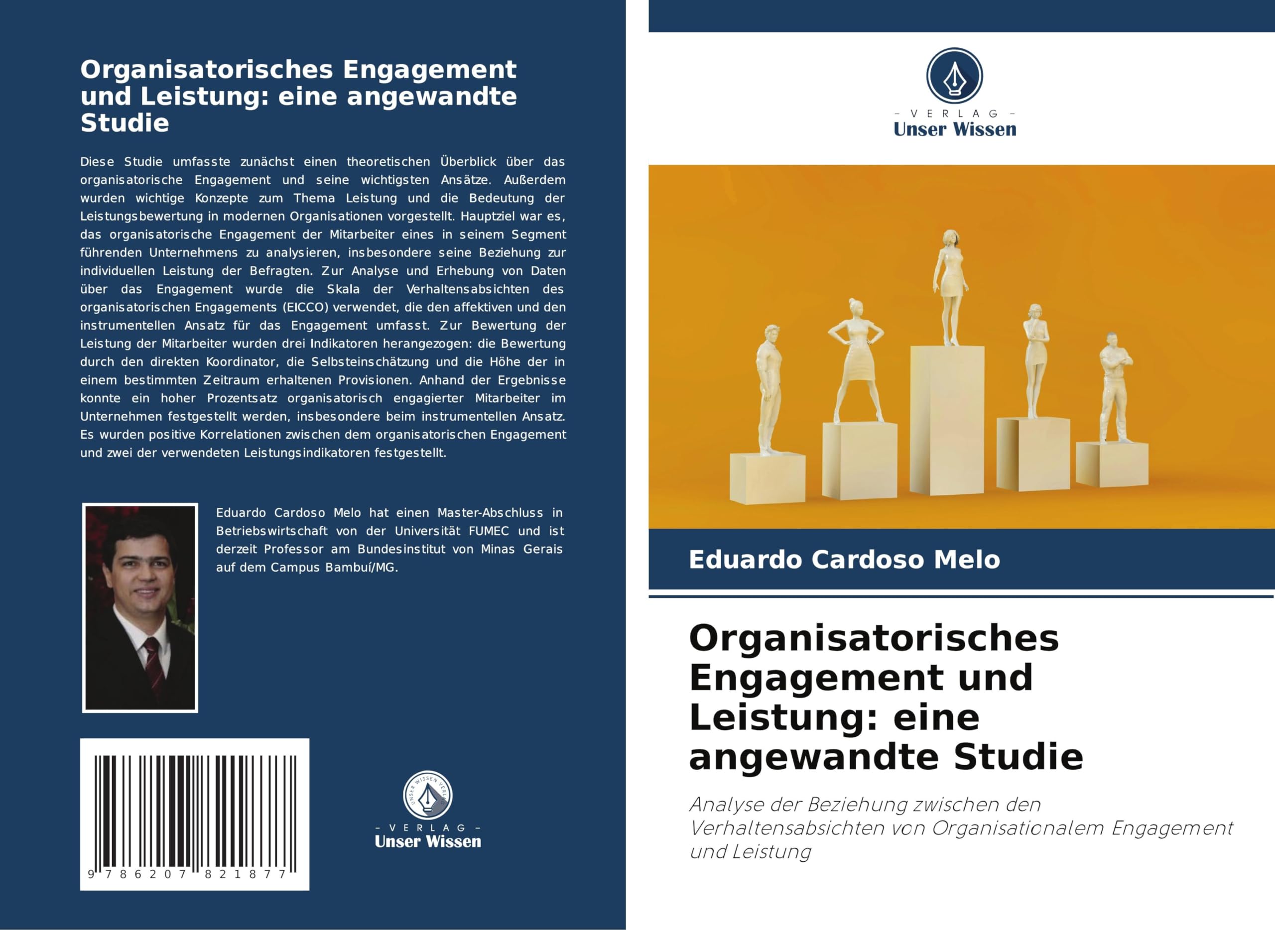 Organisatorisches Engagement und Leistung: eine angewandte Studie Law
