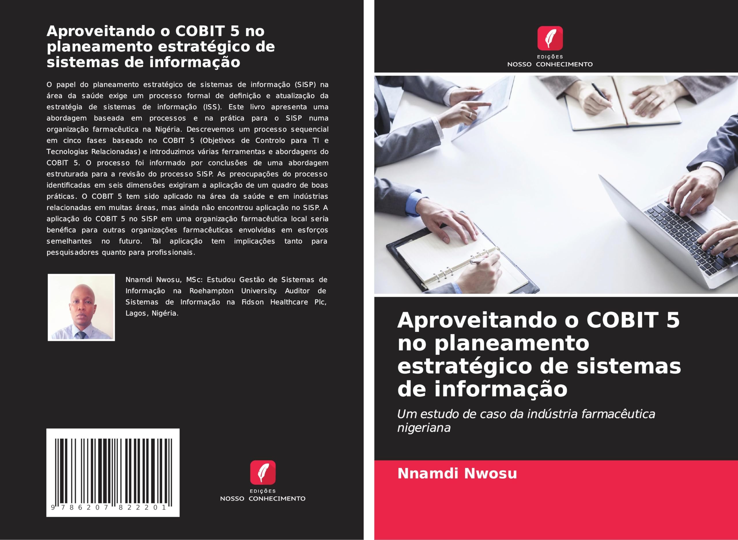 Aproveitando o COBIT 5 no planeamento estratégico de sistemas de informação Computer Science