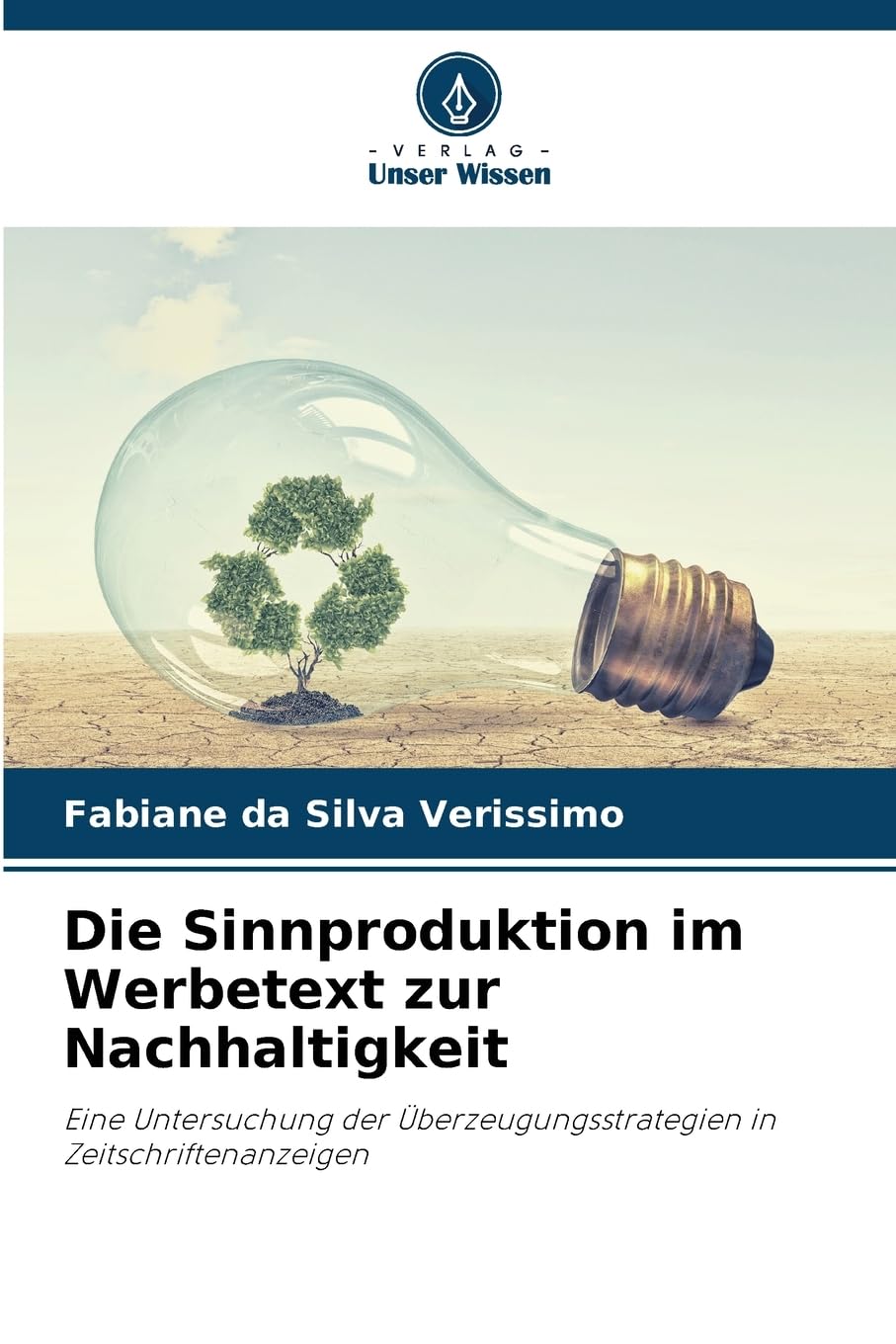 Die Sinnproduktion im Werbetext zur Nachhaltigkeit Law