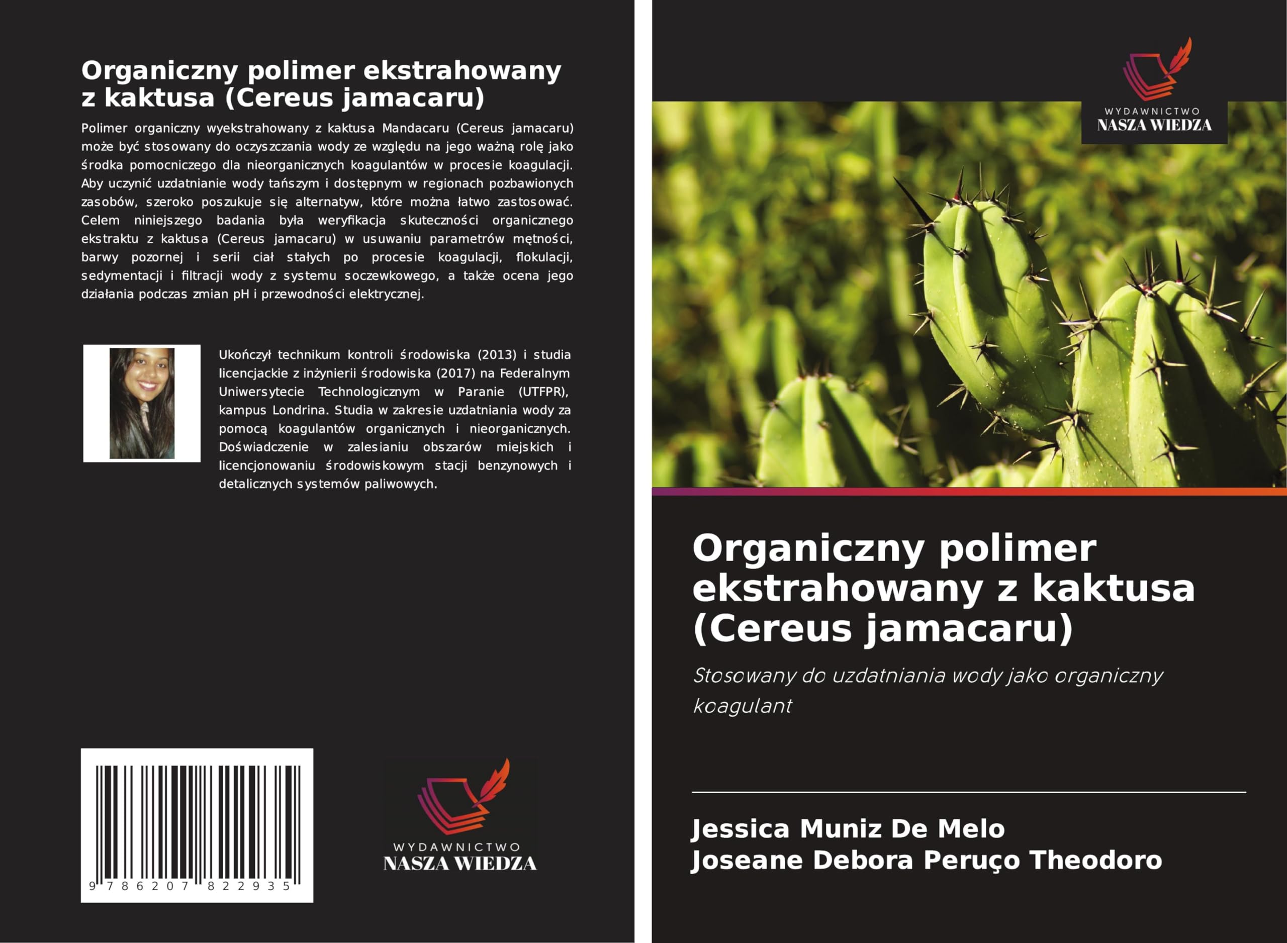 Organiczny polimer ekstrahowany z kaktusa (Cereus jamacaru): Stosowany do uzdatniania wody jako organiczny koagulant Business & Technology