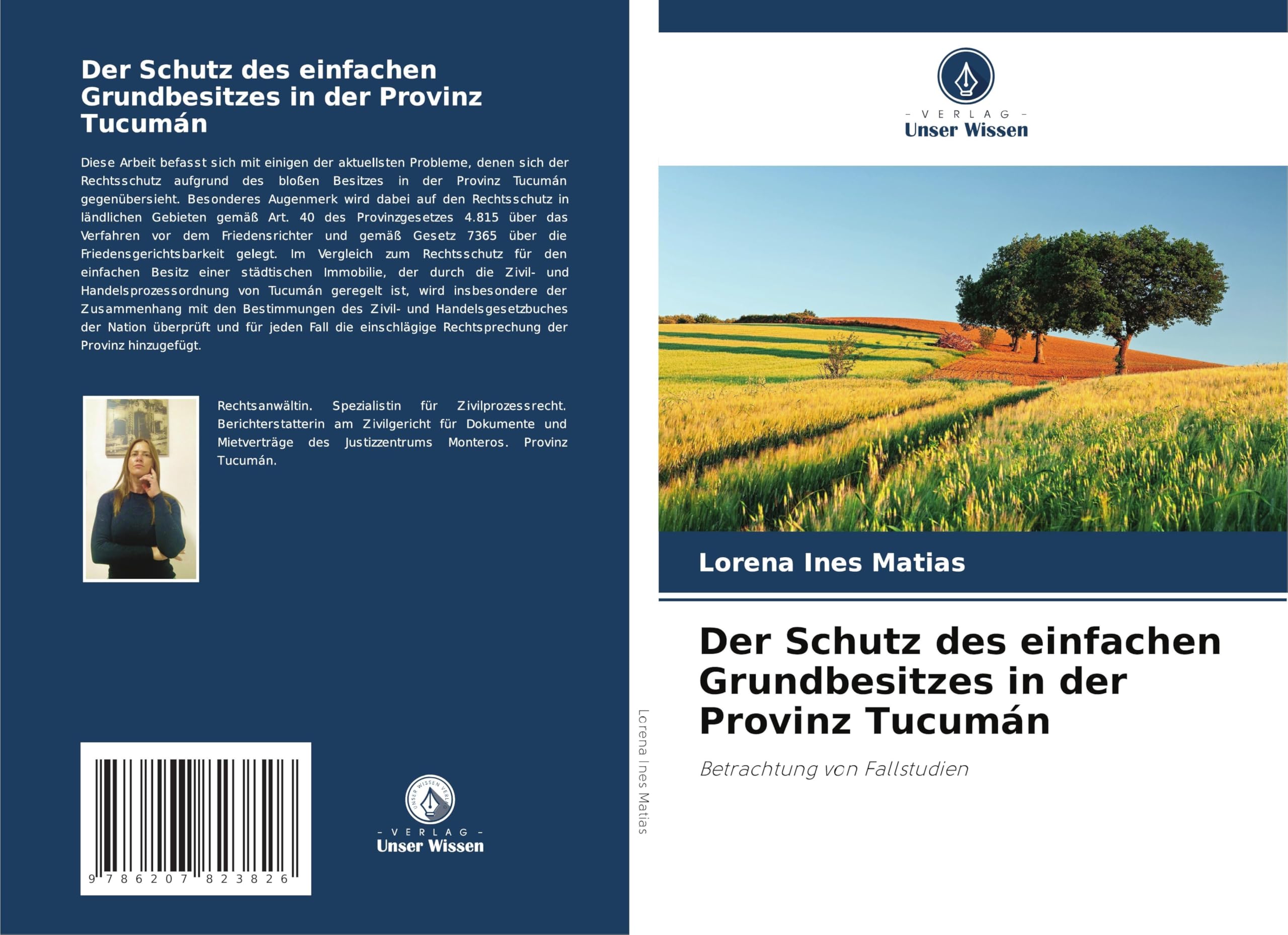 Der Schutz des einfachen Grundbesitzes in der Provinz Tucumán Law