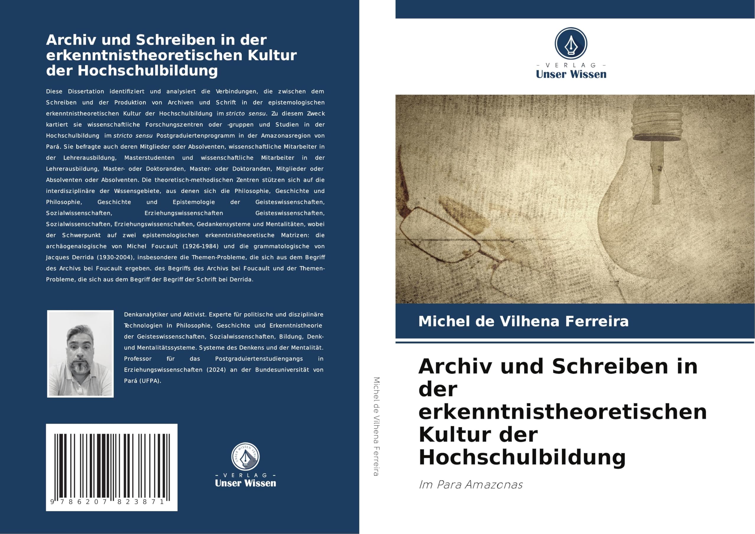 Archiv und Schreiben in der erkenntnistheoretischen Kultur der Hochschulbildung Psychology