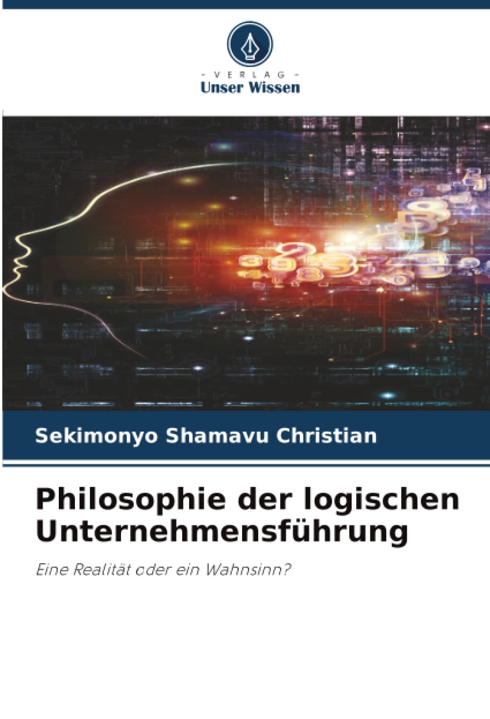 Philosophie der logischen Unternehmensführung Law
