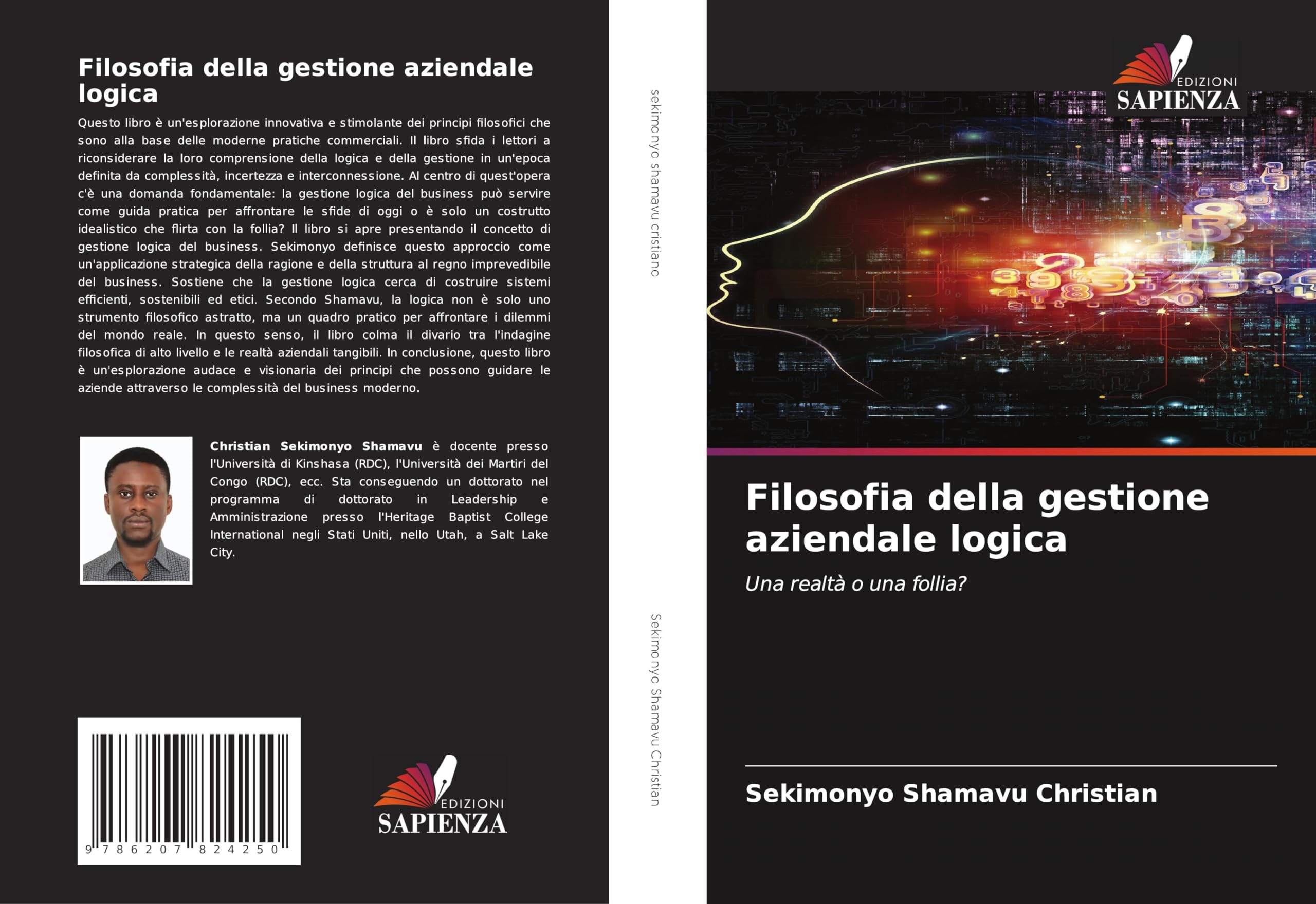 Filosofia della gestione aziendale logica: Una realtà o una follia? Law