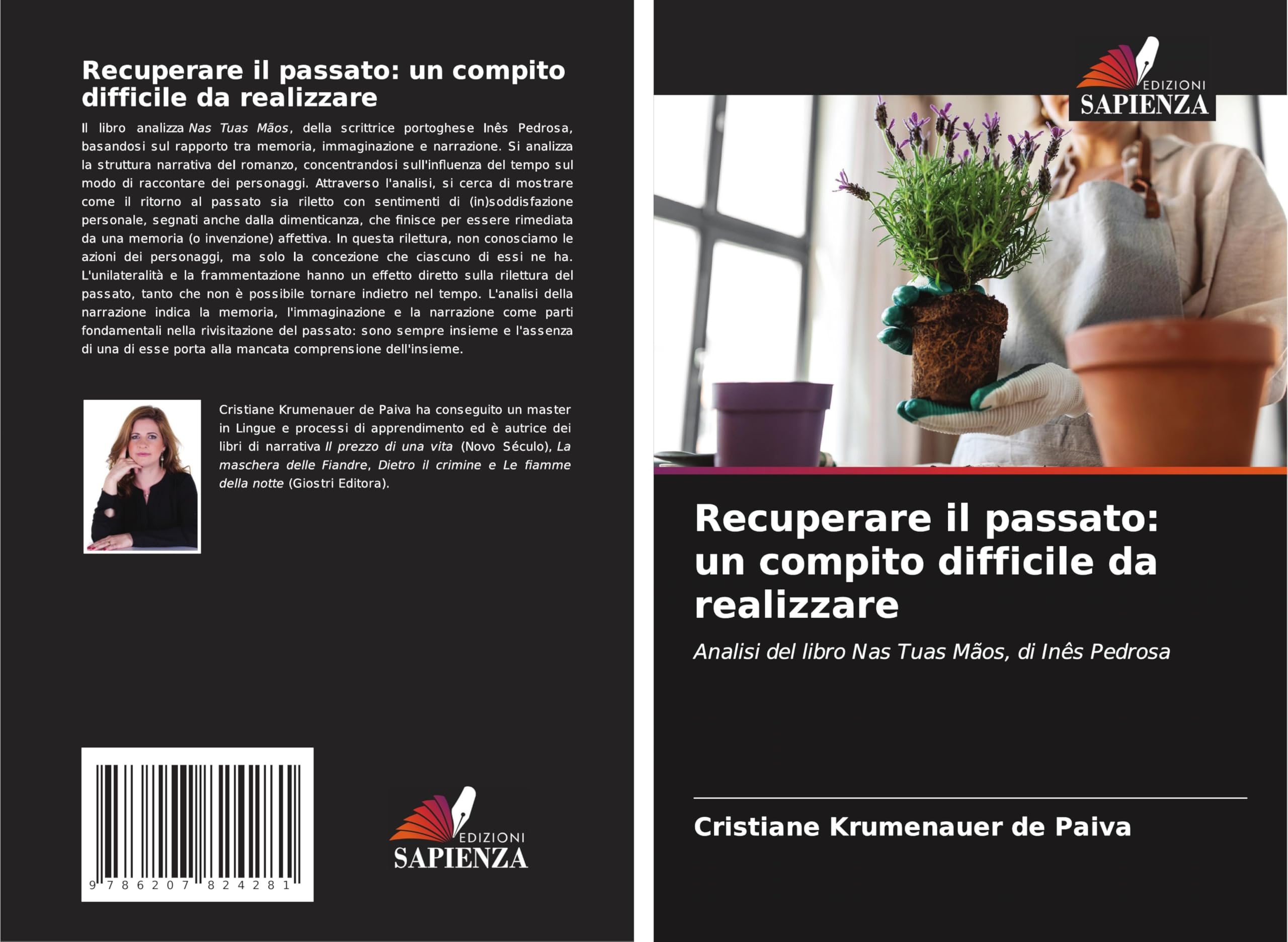 Recuperare il passato: un compito difficile da realizzare: Analisi del libro Nas Tuas Mãos, di Inês Pedrosa Arts & Music