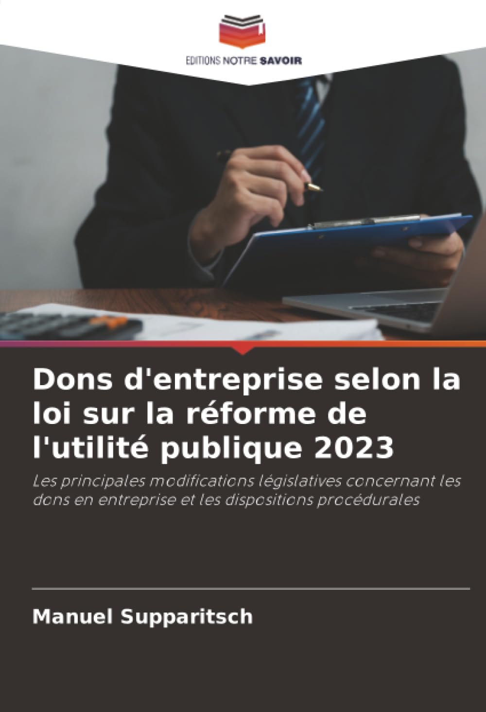 Dons d'entreprise selon la loi sur la réforme de l'utilité publique 2023 Law