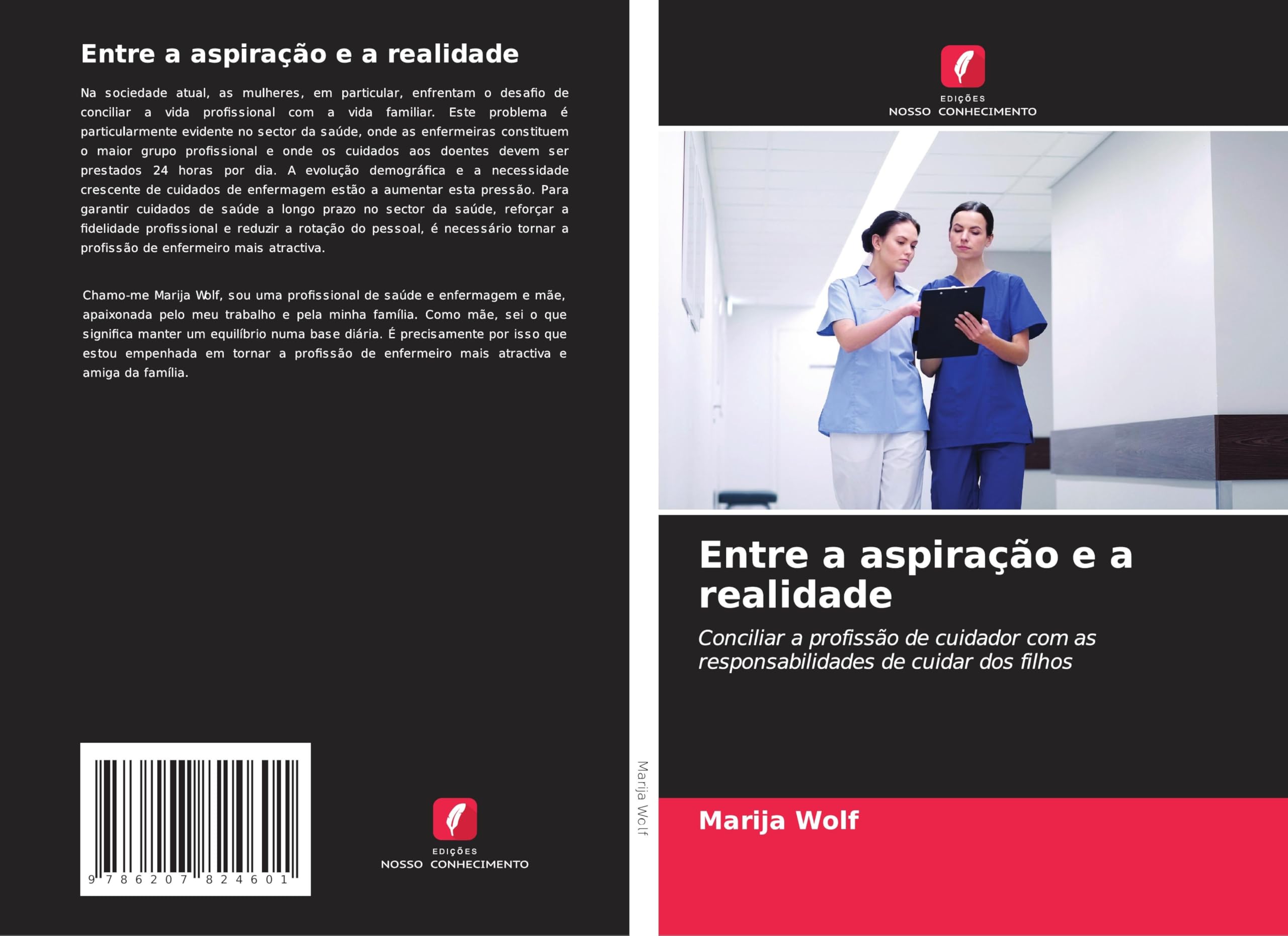 Entre a aspiração e a realidade: Conciliar a profissão de cuidador com as responsabilidades de cuidar dos filhos Medicine