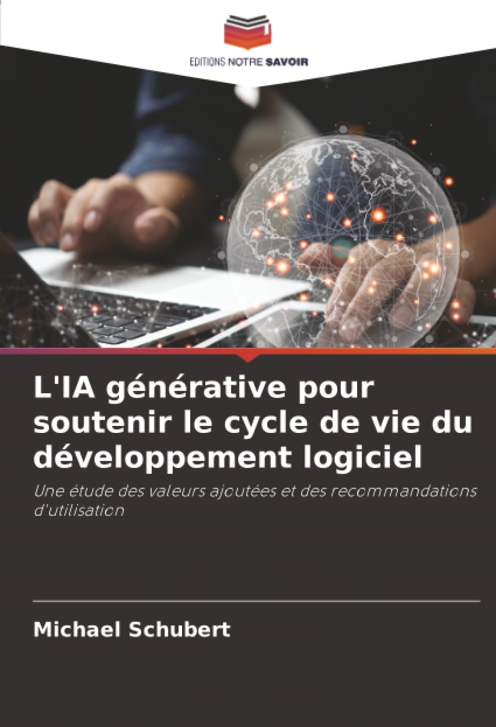 L'IA générative pour soutenir le cycle de vie du développement logiciel Computer Science