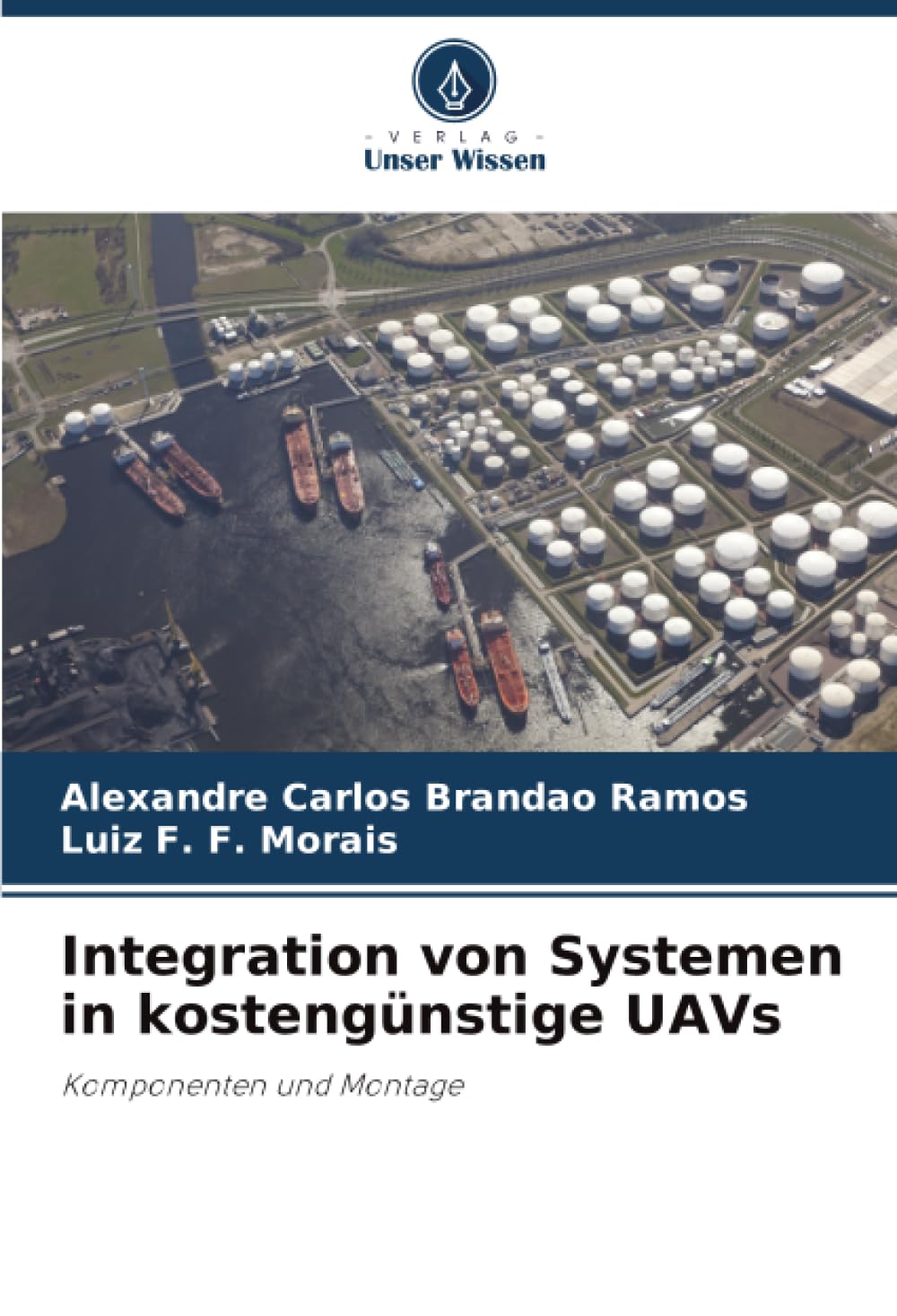 Integration von Systemen in kostengünstige UAVs Computer Science