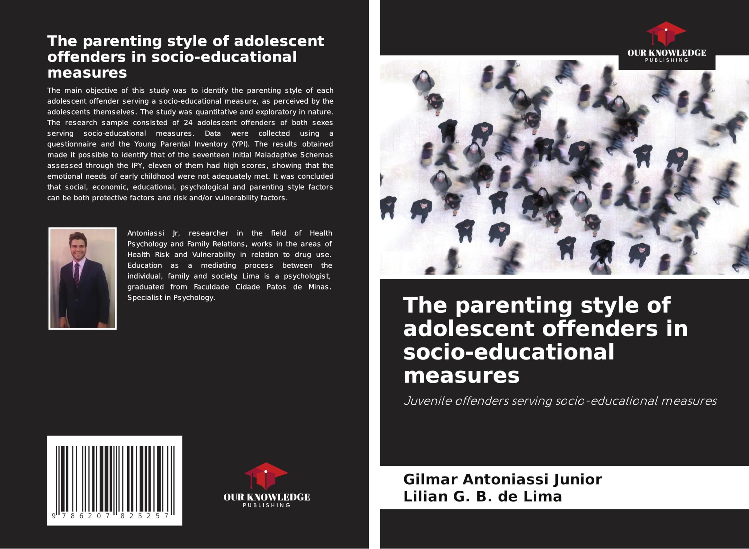 The parenting style of adolescent offenders in socio-educational measures: Juvenile offenders serving socio-educational measures Psychology
