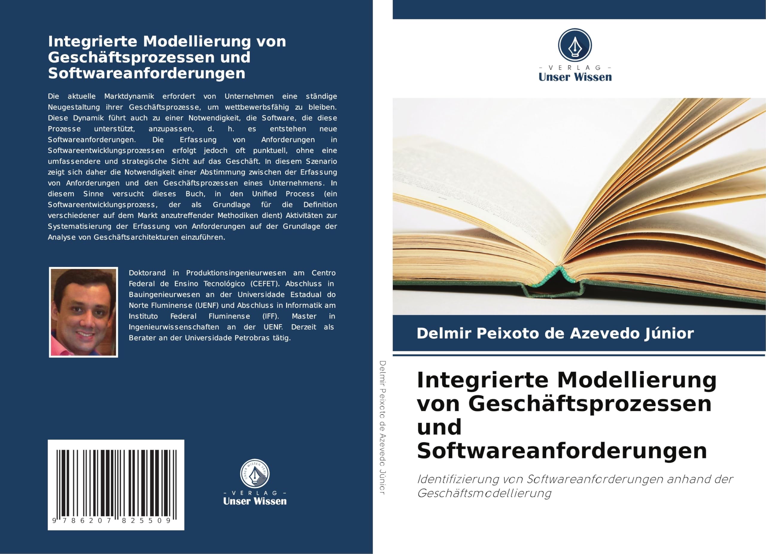 Integrierte Modellierung von Geschäftsprozessen und Softwareanforderungen Computer Science