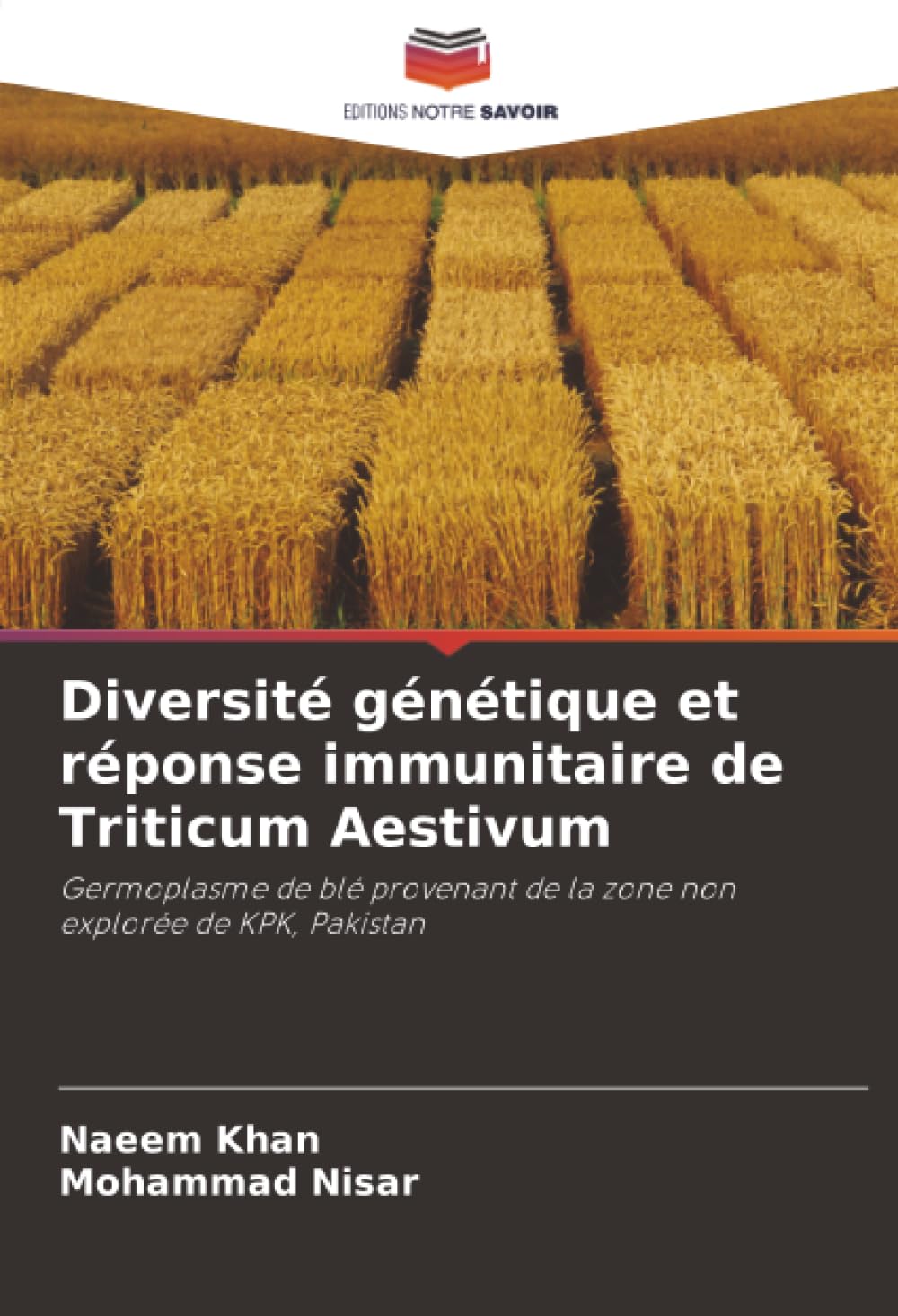 Diversité génétique et réponse immunitaire de Triticum Aestivum Natural Sciences