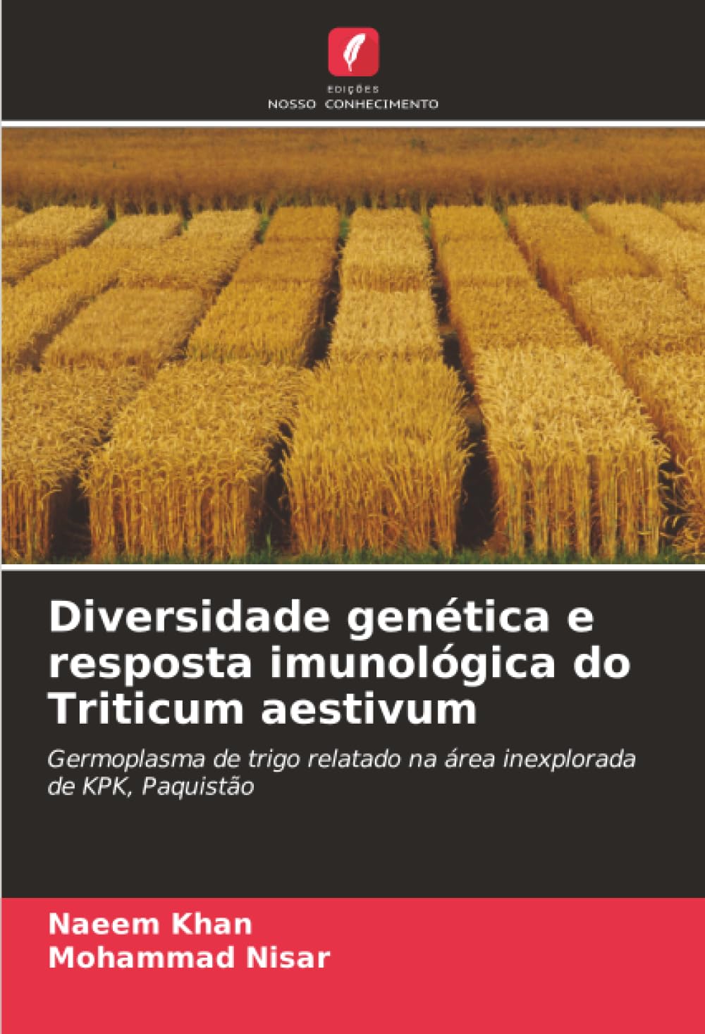 Diversidade genética e resposta imunológica do Triticum aestivum Natural Sciences