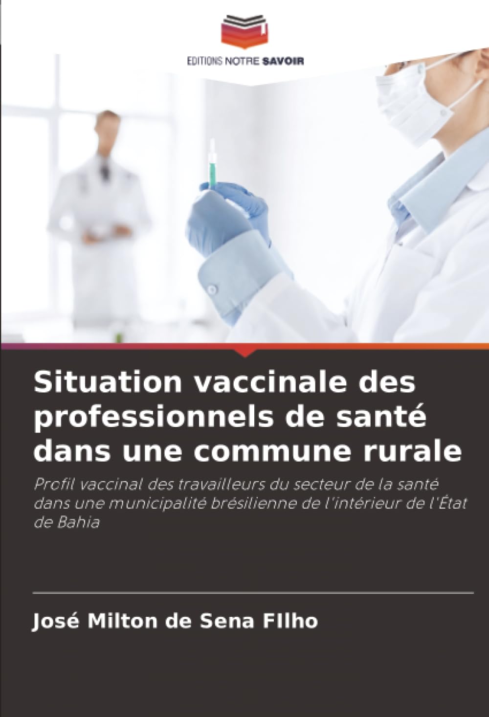 Situation vaccinale des professionnels de santé dans une commune rurale Medicine