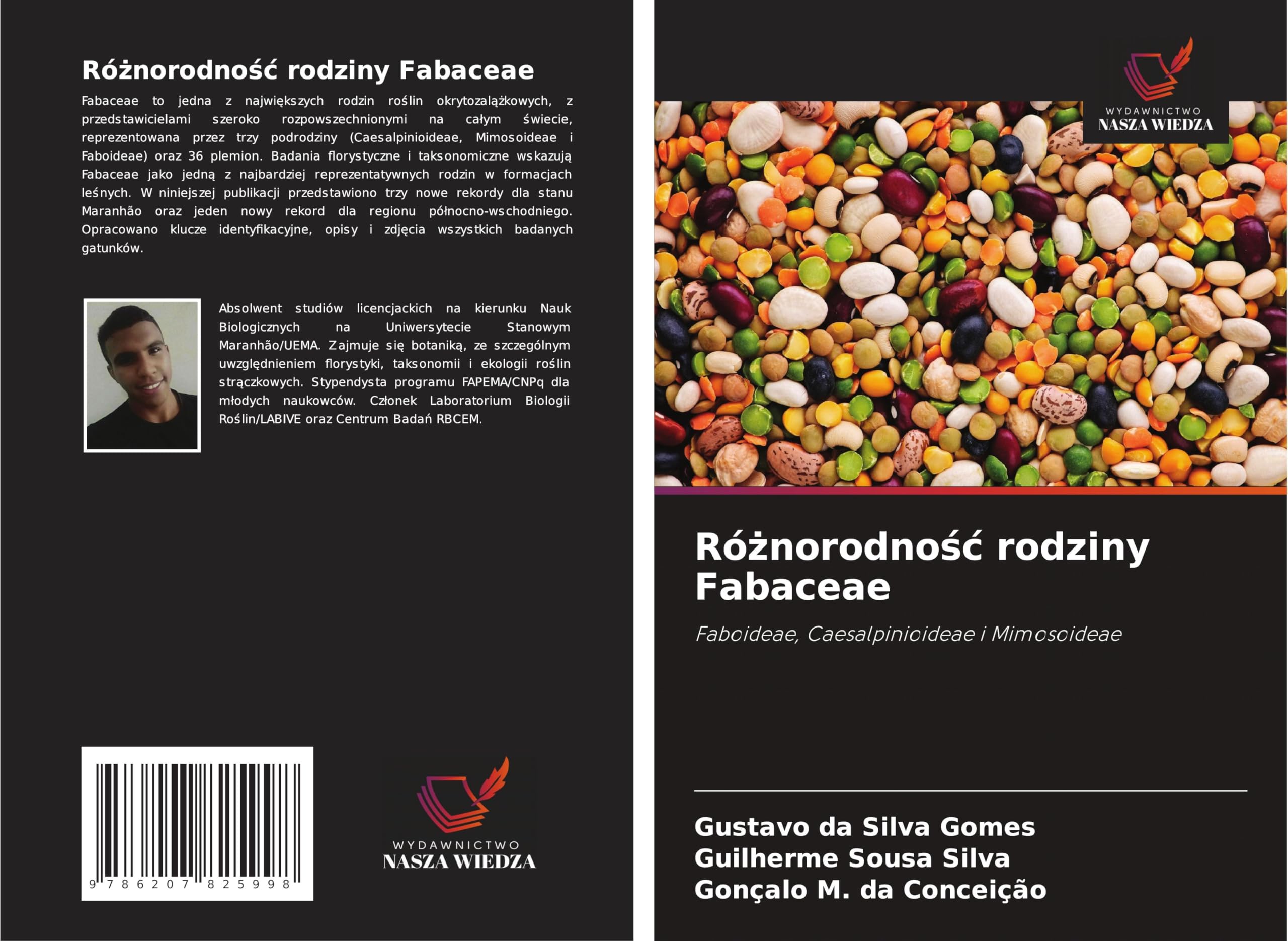 Ró¿norodno¿¿ rodziny Fabaceae: Faboideae, Caesalpinioideae i Mimosoideae Natural Sciences