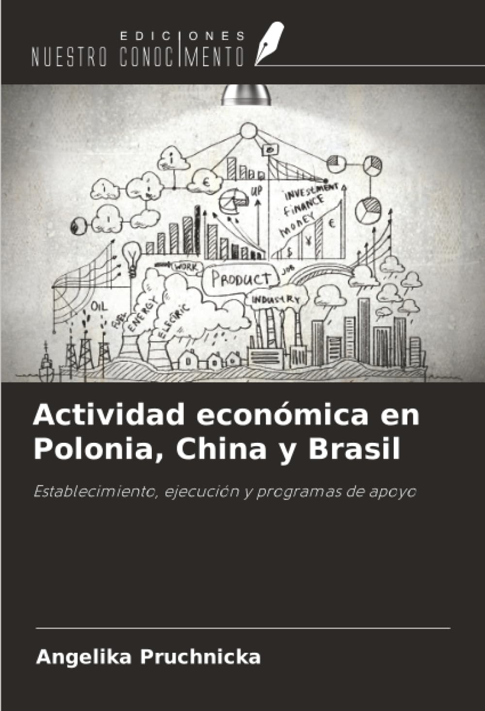 Actividad económica en Polonia, China y Brasil Law