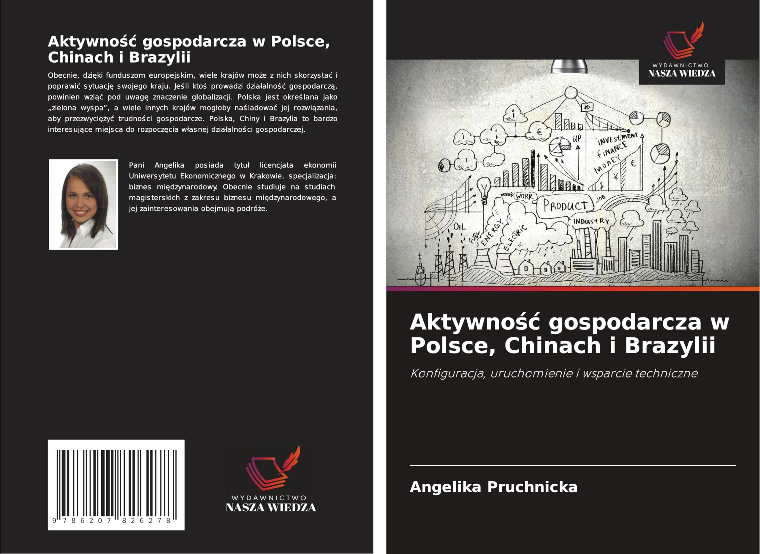 Aktywno¿¿ gospodarcza w Polsce, Chinach i Brazylii: Konfiguracja, uruchomienie i wsparcie techniczne Law