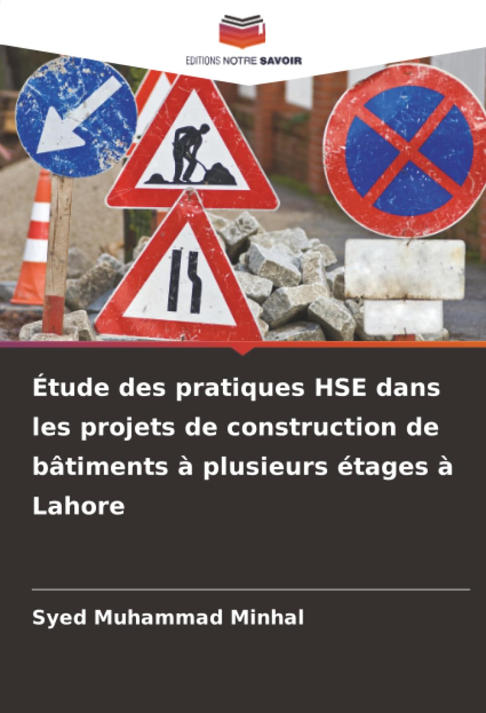 Étude des pratiques HSE dans les projets de construction de bâtiments à plusieurs étages à Lahore Business & Technology