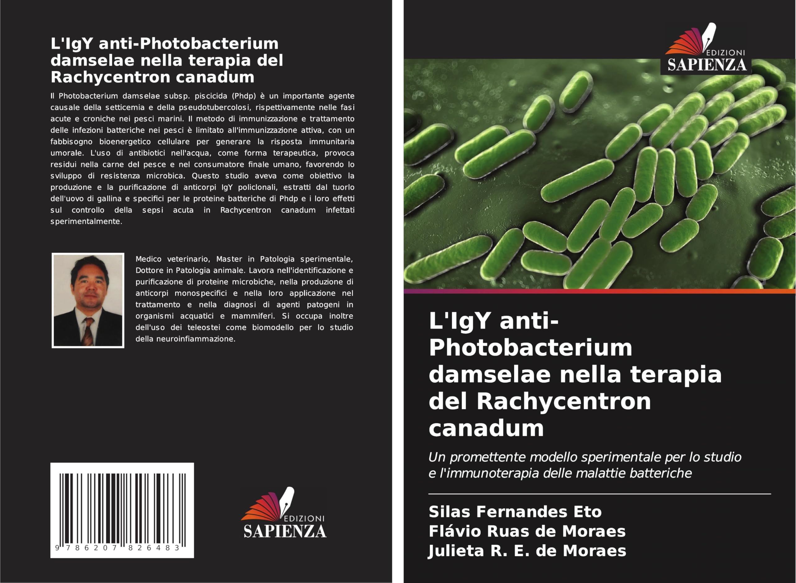 L'IgY anti-Photobacterium damselae nella terapia del Rachycentron canadum: Un promettente modello sperimentale per lo studio e l'immunoterapia delle malattie batteriche Medicine