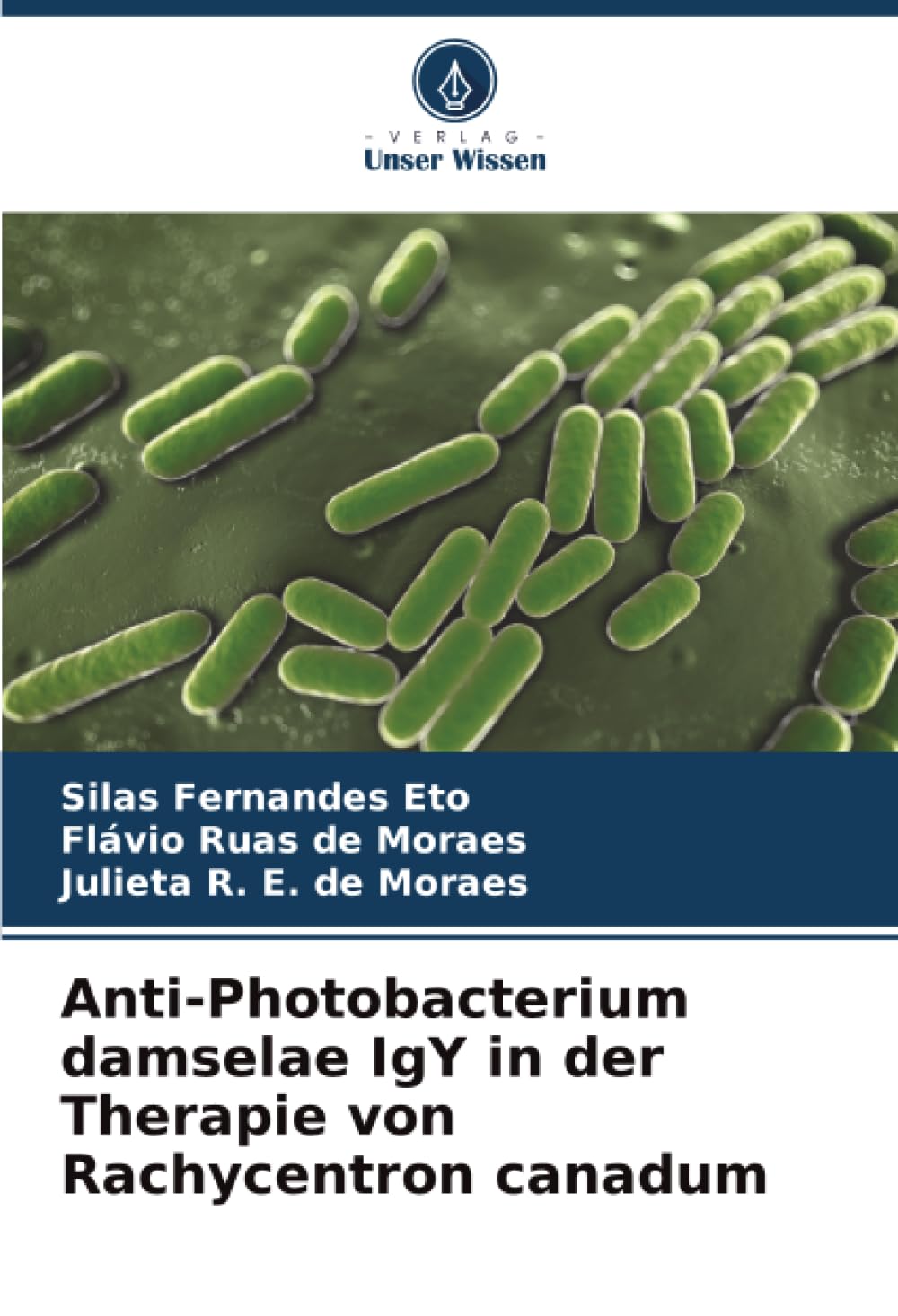 Anti-Photobacterium damselae IgY in der Therapie von Rachycentron canadum Medicine