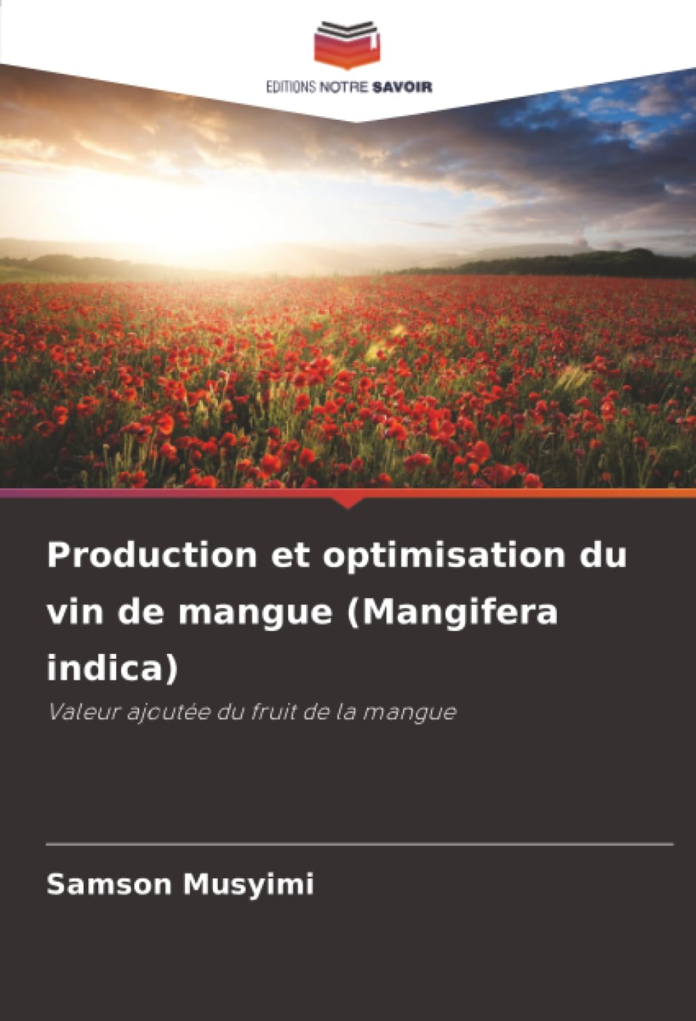 Production et optimisation du vin de mangue (Mangifera indica) Natural Sciences