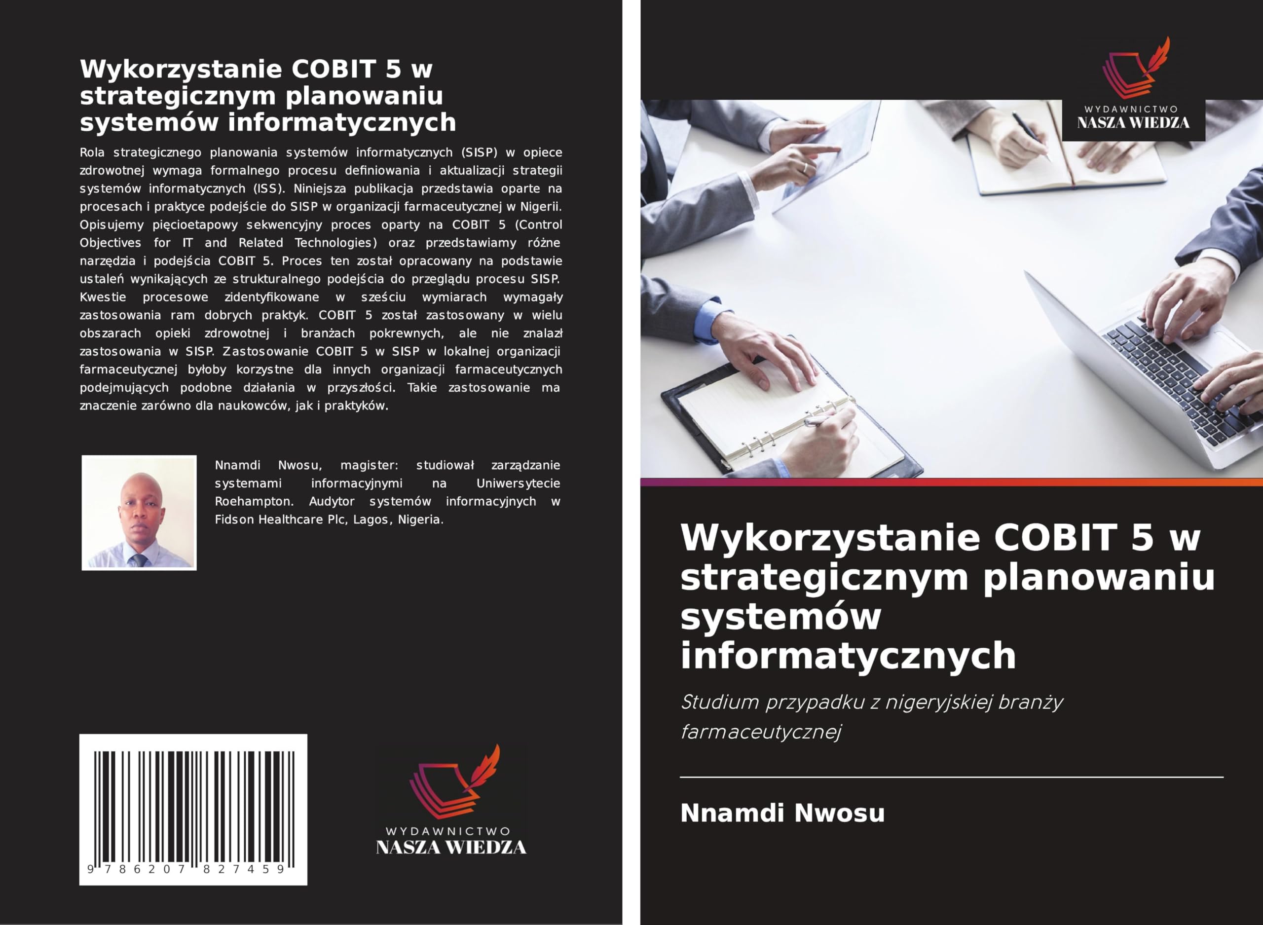 Wykorzystanie COBIT 5 w strategicznym planowaniu systemów informatycznych Computer Science