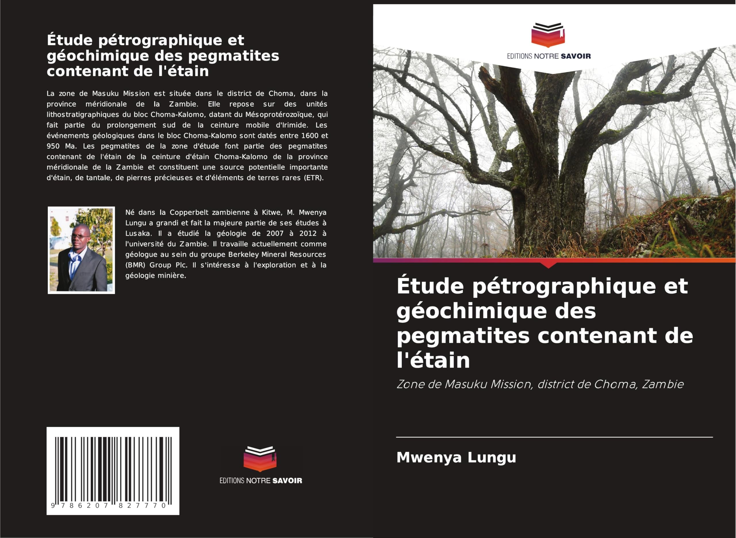Étude pétrographique et géochimique des pegmatites contenant de l'étain: Zone de Masuku Mission, district de Choma, Zambie Business & Technology