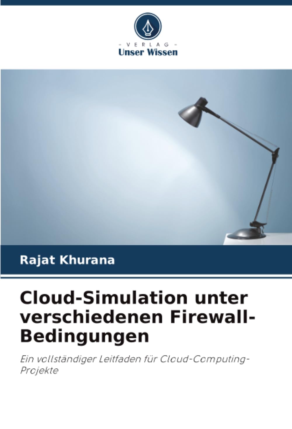 Cloud-Simulation unter verschiedenen Firewall-Bedingungen Computer Science