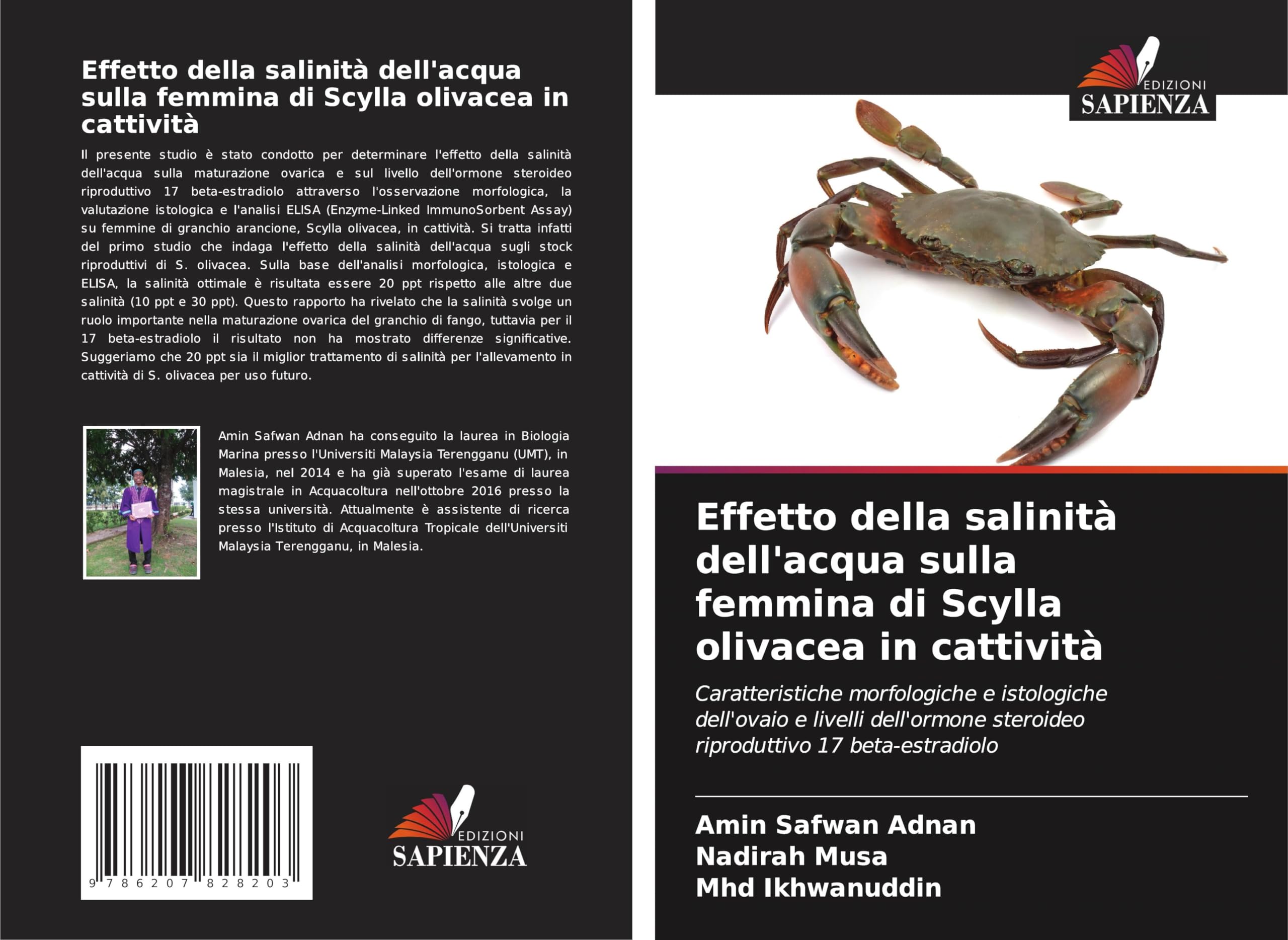 Effetto della salinità dell'acqua sulla femmina di Scylla olivacea in cattività Natural Sciences